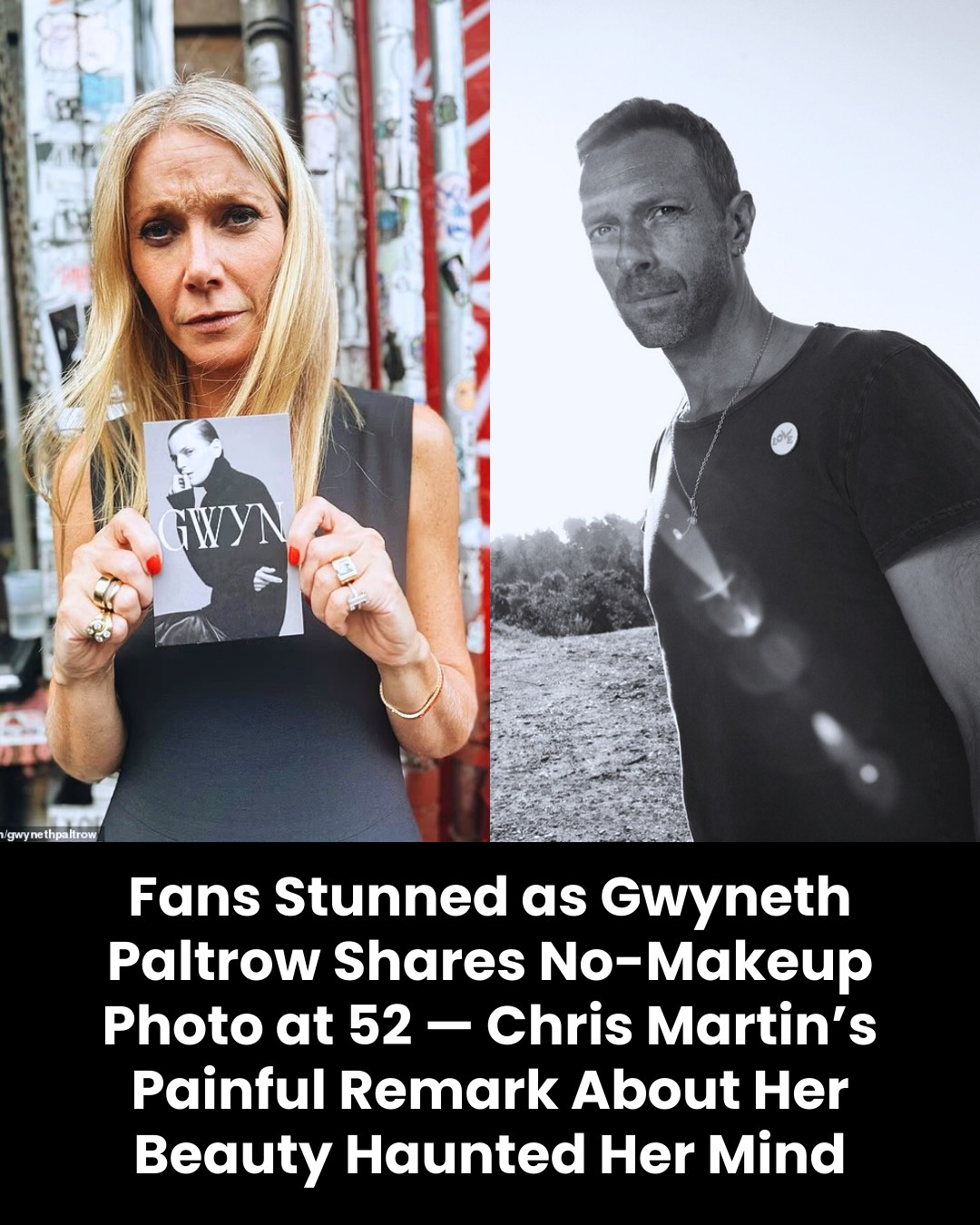 Fans Stunned as Gwyneth Paltrow Shares No-Makeup Photo at 52 — Chris Martin’s Painful Remark About Her Beauty Haunted Her Mind