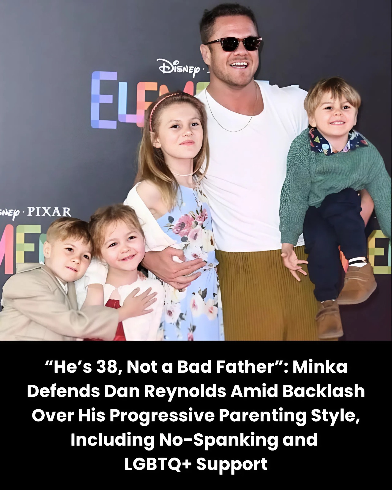 “He’s 38, Not a Bad Father”: Minka Defends Dan Reynolds Amid Backlash Over His Progressive Parenting Style, Including No-Spanking and LGBTQ+ Support