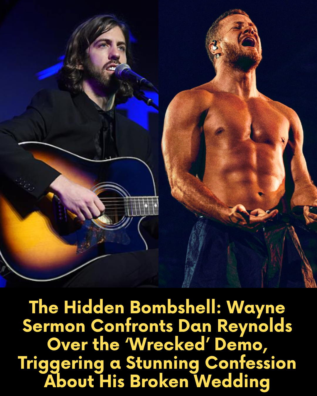 The Hidden Bombshell: Wayne Sermon Confronts Dan Reynolds Over the ‘Wrecked’ Demo, Triggering a Stunning Confession About His Broken Wedding