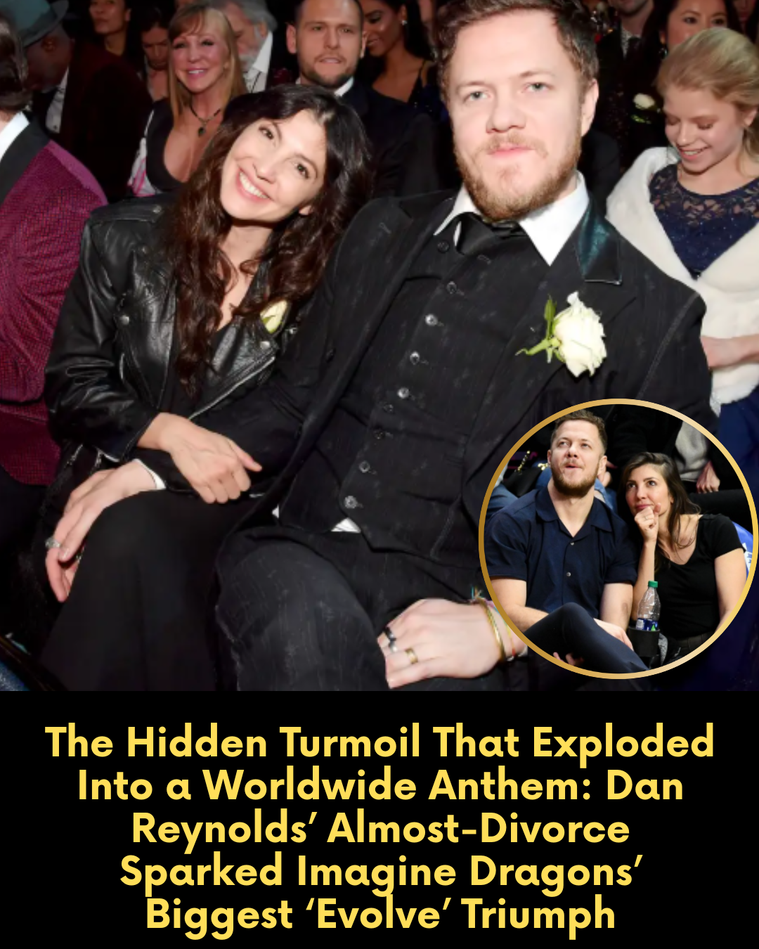 The Hidden Turmoil That Exploded Into a Worldwide Anthem: Dan Reynolds’ Almost-Divorce Sparked Imagine Dragons’ Biggest ‘Evolve’ Triumph