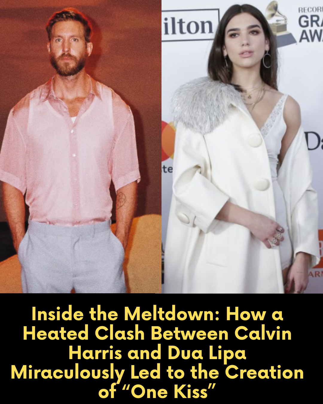 Inside the Meltdown: How a Heated Clash Between Calvin Harris and Dua Lipa Miraculously Led to the Creation of “One Kiss”