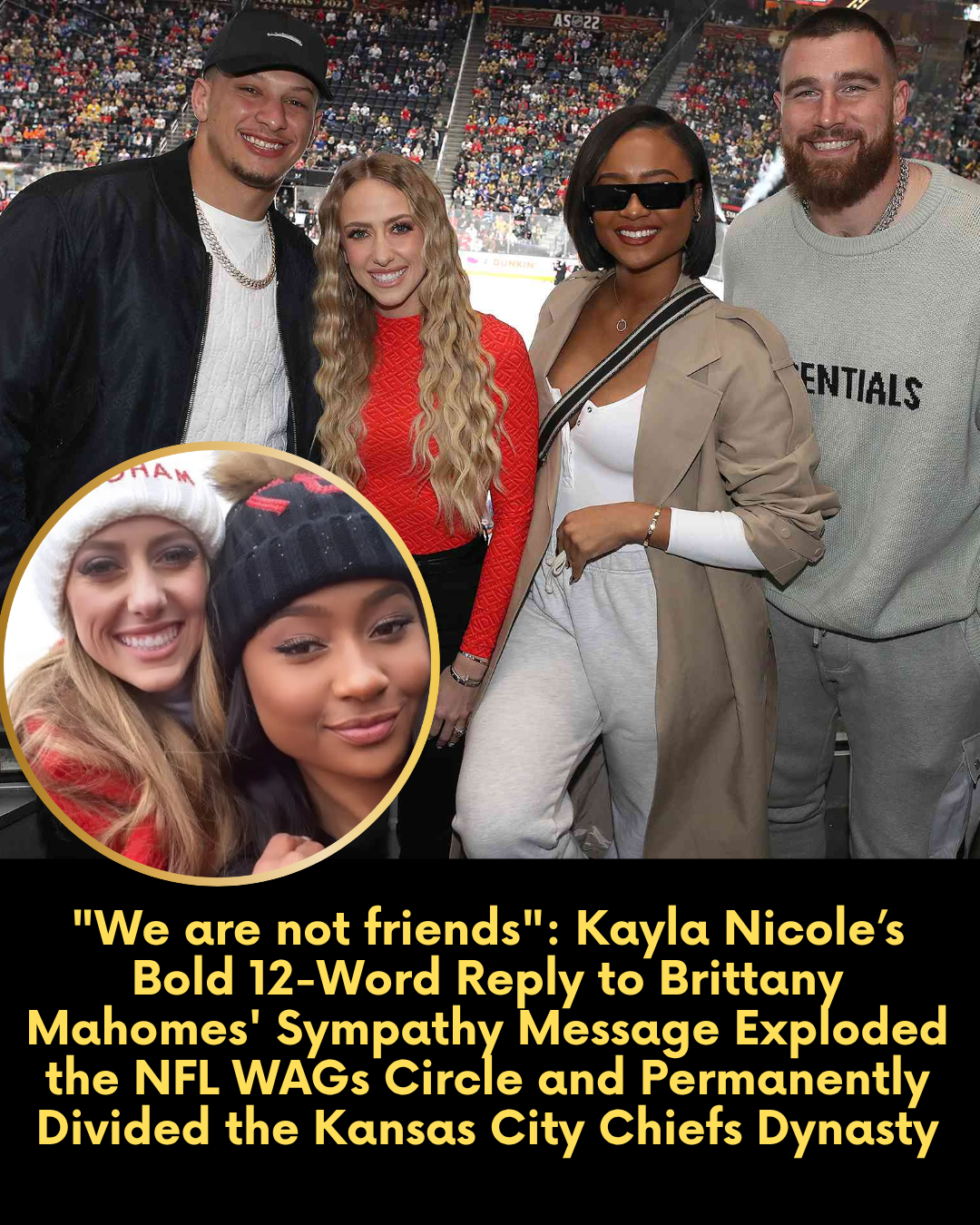 “We are not friends”: Kayla Nicole’s Bold 12-Word Reply to Brittany Mahomes’ Sympathy Message Exploded the NFL WAGs Circle and Permanently Divided the Kansas City Chiefs Dynasty