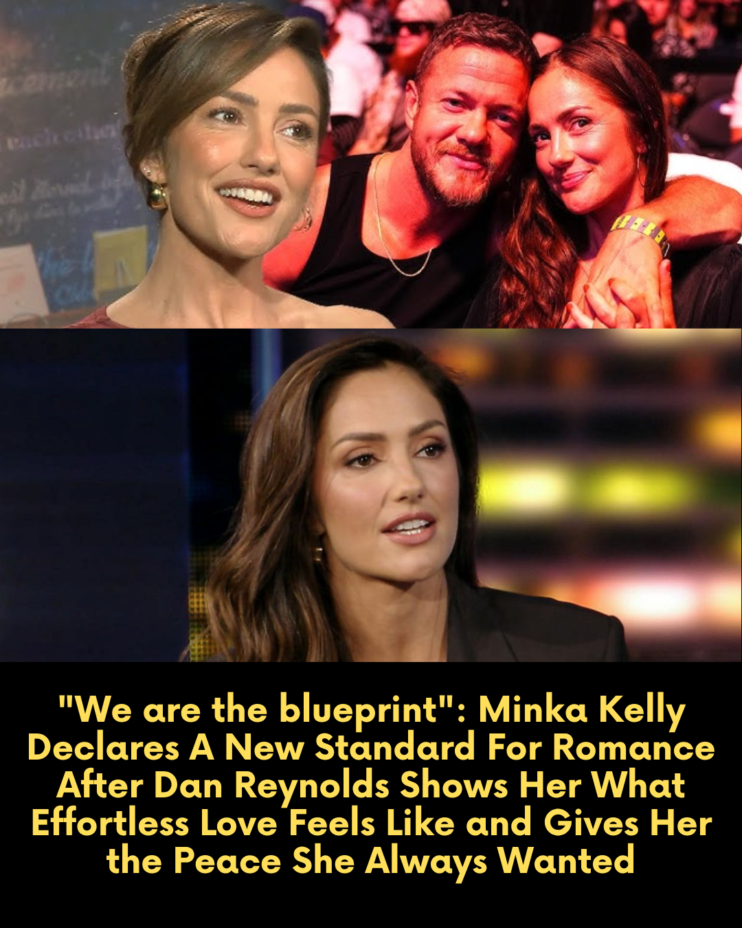 “We are the blueprint”: Minka Kelly Declares A New Standard For Romance After Dan Reynolds Shows Her What Effortless Love Feels Like and Gives Her the Peace She Always Wanted