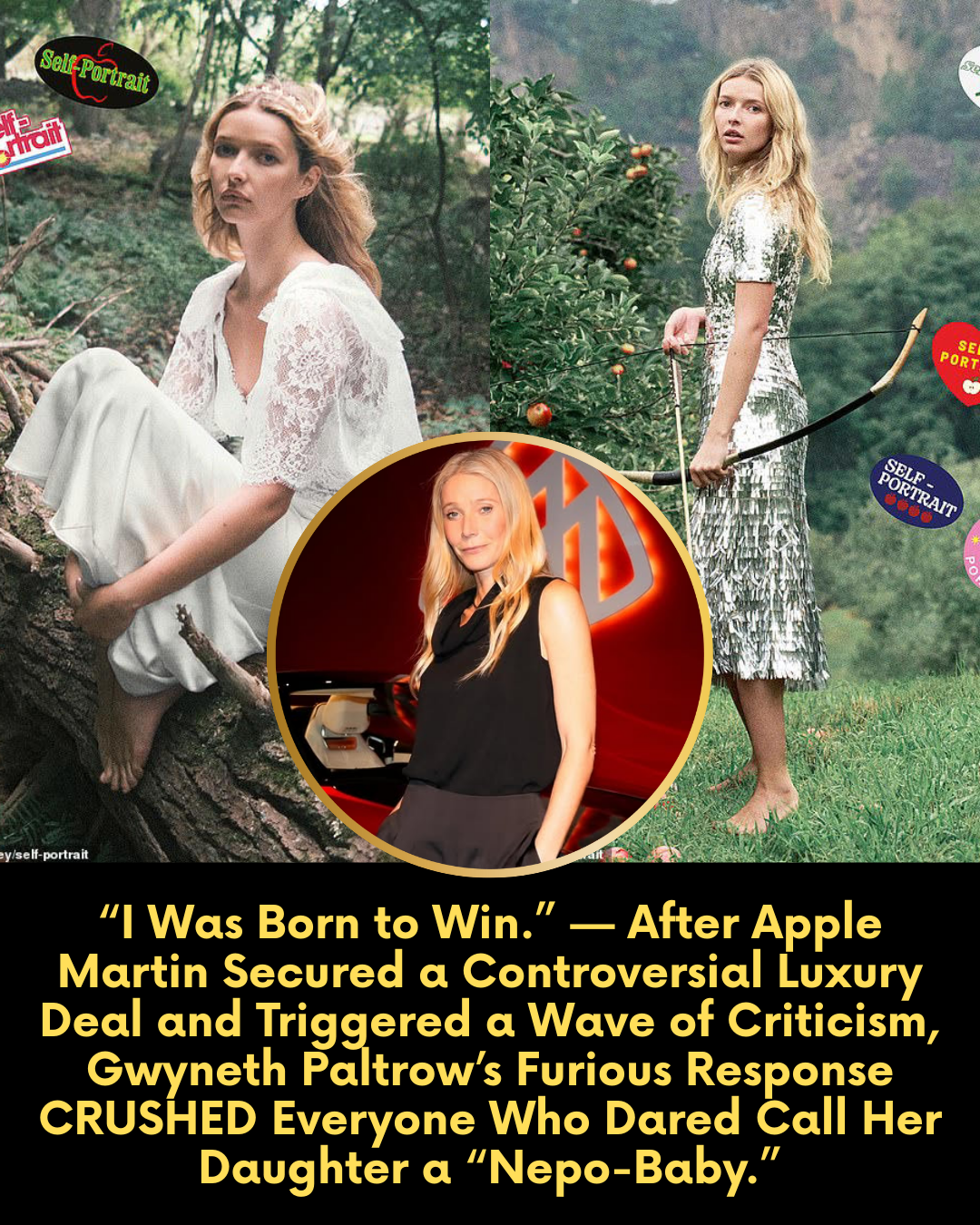 “I Was Born to Win.” — After Apple Martin Secured a Controversial Luxury Deal and Triggered a Wave of Criticism, Gwyneth Paltrow’s Furious Response CRUSHED Everyone Who Dared Call Her Daughter a “Nepo-Baby.”
