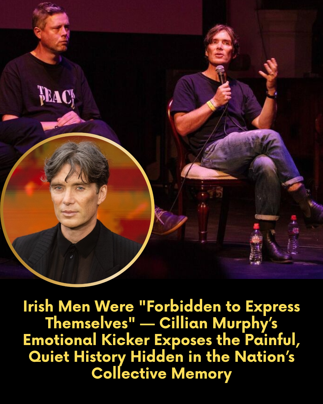 Irish Men Were “Forbidden to Express Themselves” — Cillian Murphy’s Emotional Kicker Exposes the Painful, Quiet History Hidden in the Nation’s Collective Memory