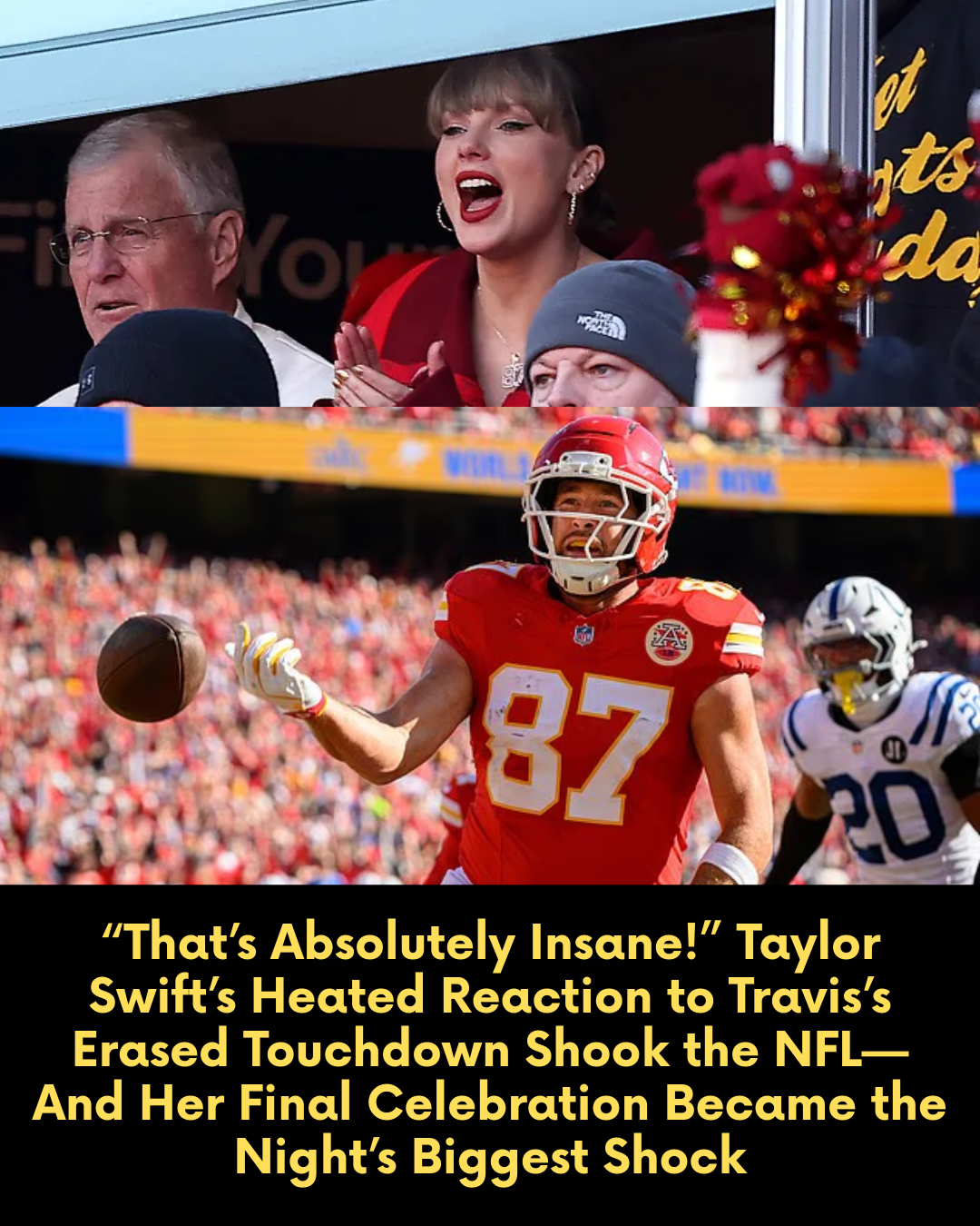 “That’s Absolutely Insane!” Taylor Swift’s Heated Reaction to Travis’s Erased Touchdown Shook the NFL—And Her Final Celebration Became the Night’s Biggest Shock
