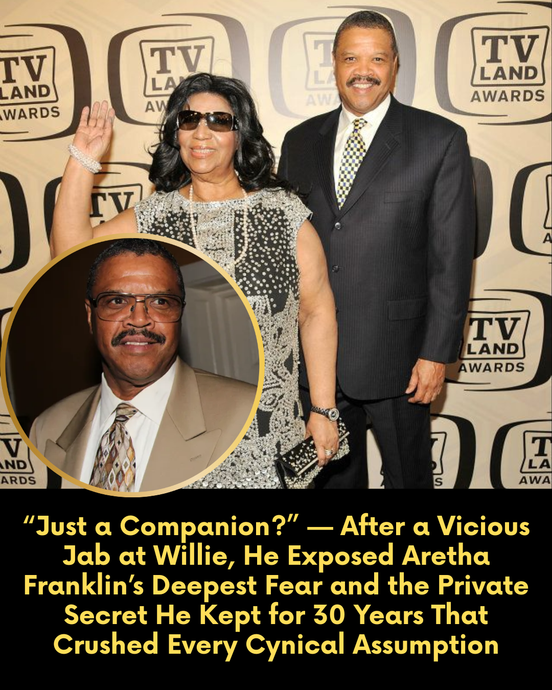 “Just a Companion?” — After a Vicious Jab at Willie, He Exposed Aretha Franklin’s Deepest Fear and the Private Secret He Kept for 30 Years That Crushed Every Cynical Assumption