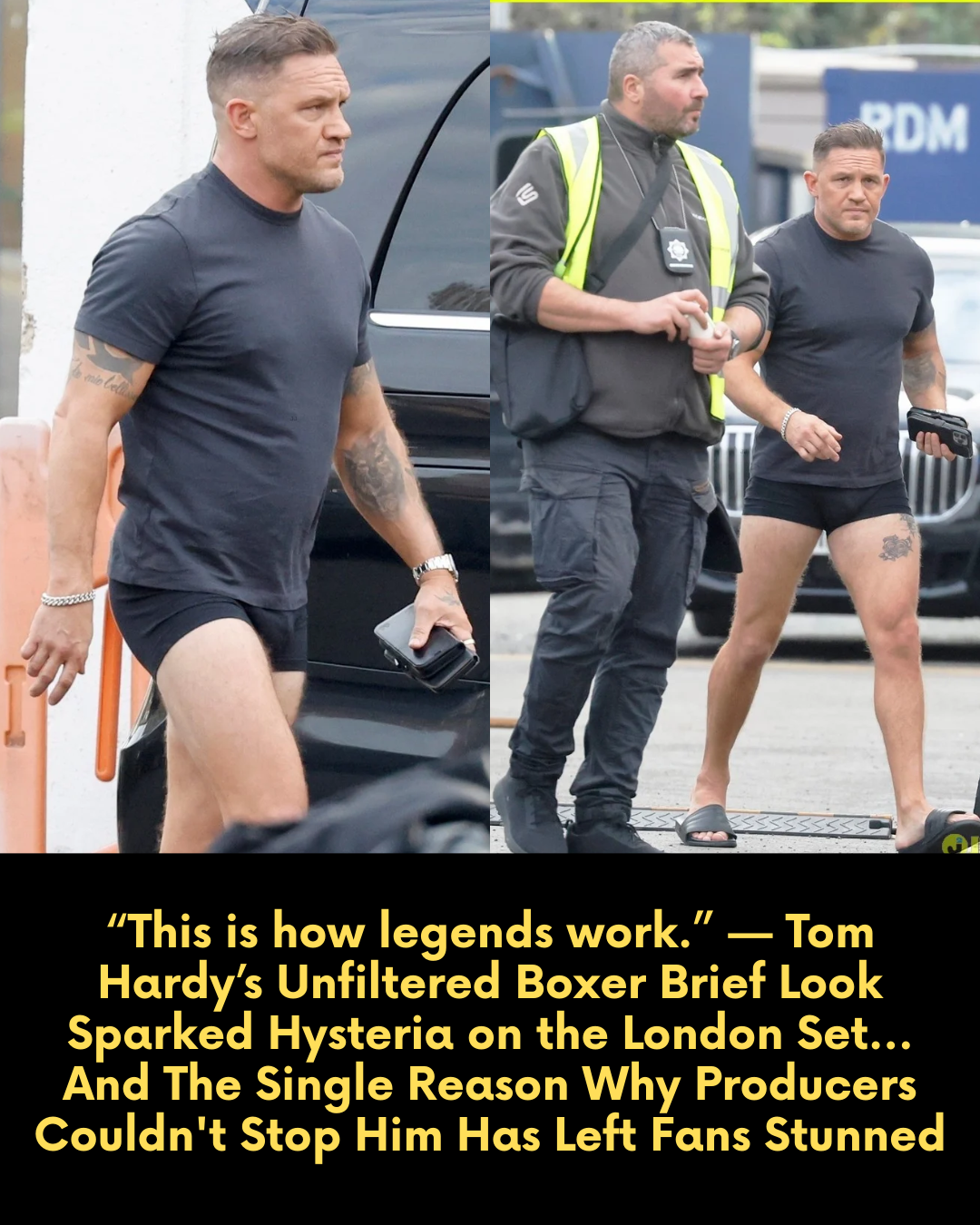 “This is how legends work.” — Tom Hardy’s Unfiltered Boxer Brief Look Sparked Hysteria on the London Set… And The Single Reason Why Producers Couldn’t Stop Him Has Left Fans Stunned