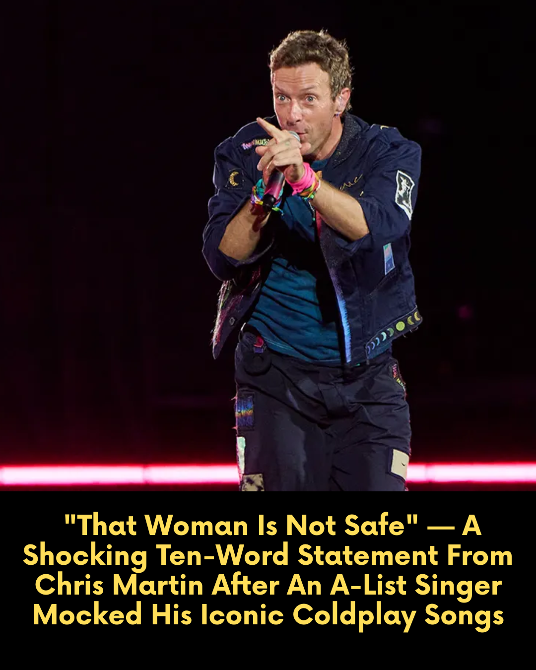“That Woman Is Not Safe” — A Shocking Ten-Word Statement From Chris Martin After An A-List Singer Mocked His Iconic Coldplay Songs.