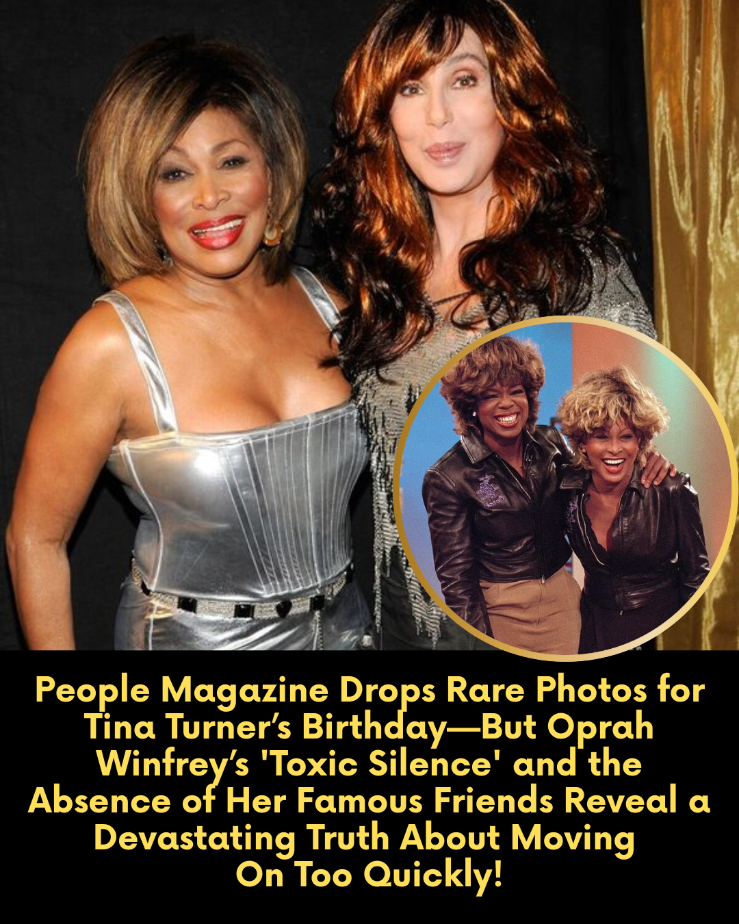 People Magazine Drops Rare Photos for Tina Turner’s Birthday—But Oprah Winfrey’s ‘Toxic Silence’ and the Absence of Her Famous Friends Reveal a Devastating Truth About Moving  On Too Quickly!