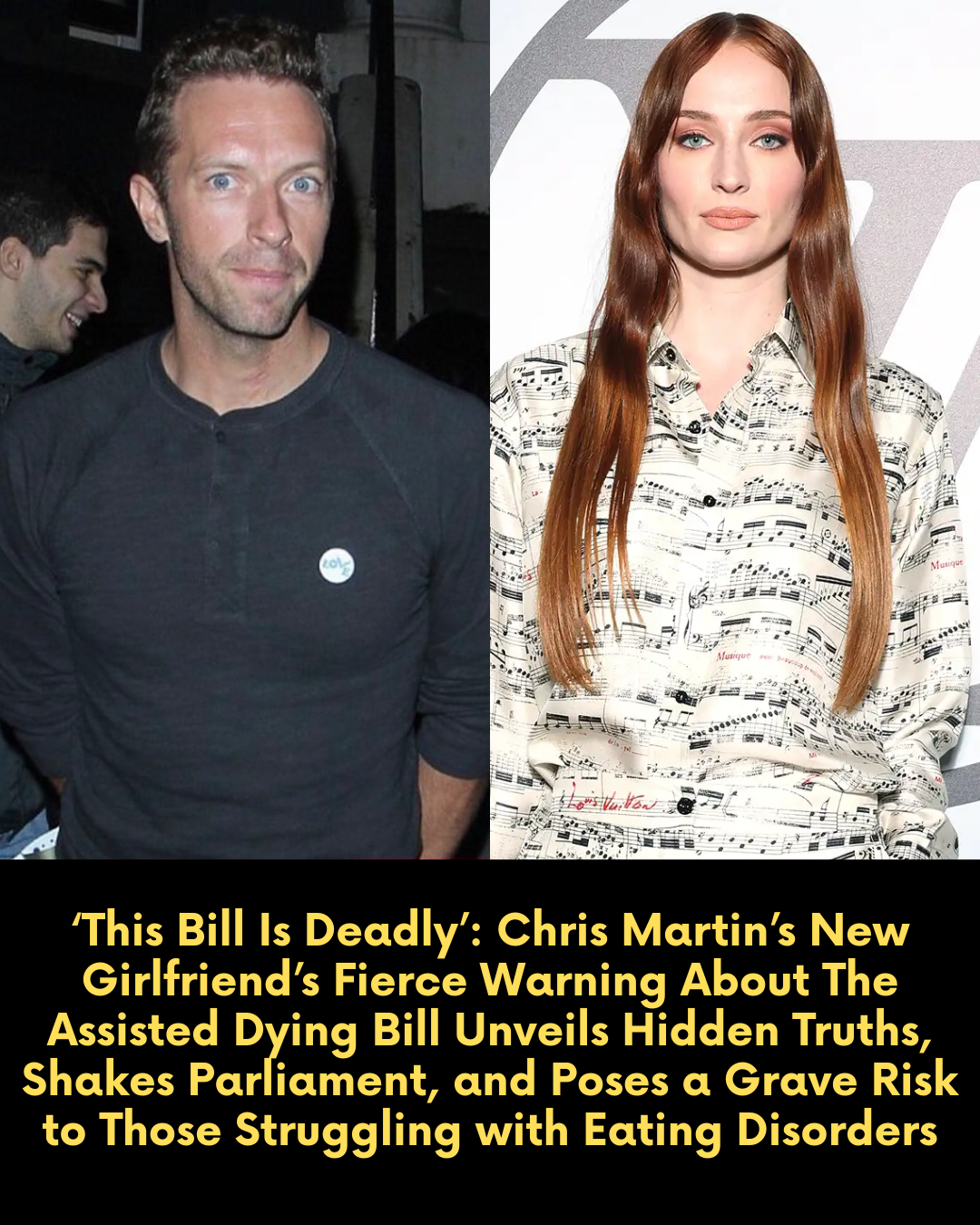 ‘This Bill Is Deadly’: Chris Martin’s New Girlfriend’s Fierce Warning About The Assisted Dying Bill Unveils Hidden Truths, Shakes Parliament, and Poses a Grave Risk to Those Struggling with Eating Disorders