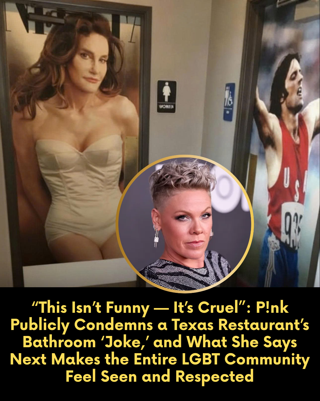 “This Isn’t Funny — It’s Cruel”: P!nk Publicly Condemns a Texas Restaurant’s Bathroom ‘Joke,’ and What She Says Next Makes the Entire LGBT Community Feel Seen and Respected