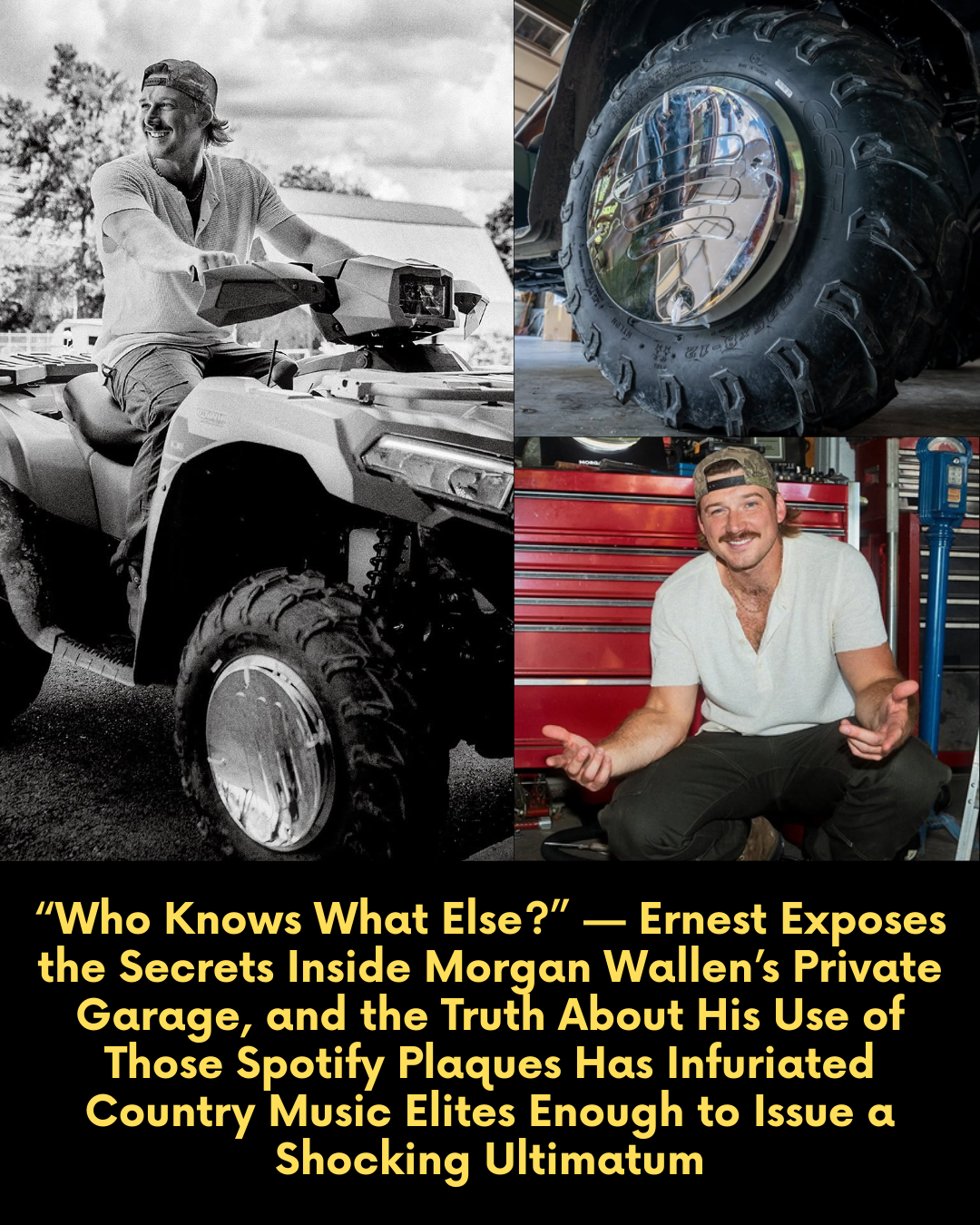 “Who Knows What Else?” — Ernest Exposes the Secrets Inside Morgan Wallen’s Private Garage, and the Truth About His Use of Those Spotify Plaques Has Infuriated Country Music Elites Enough to Issue a Shocking Ultimatum