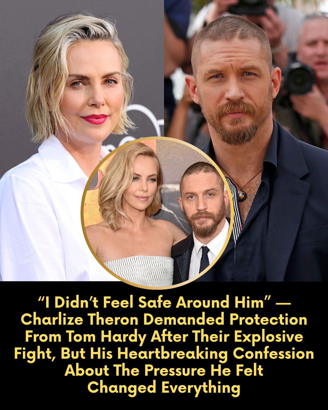 “I Didn’t Feel Safe Around Him” — Charlize Theron Demanded Protection