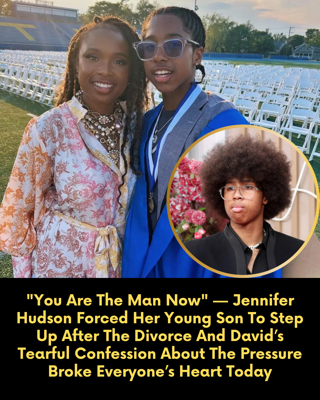 “You Are The Man Now” — Jennifer Hudson Forced Her Young Son To Step Up After The Divorce And David’s Tearful Confession About The Pressure Broke Everyone’s Heart Today