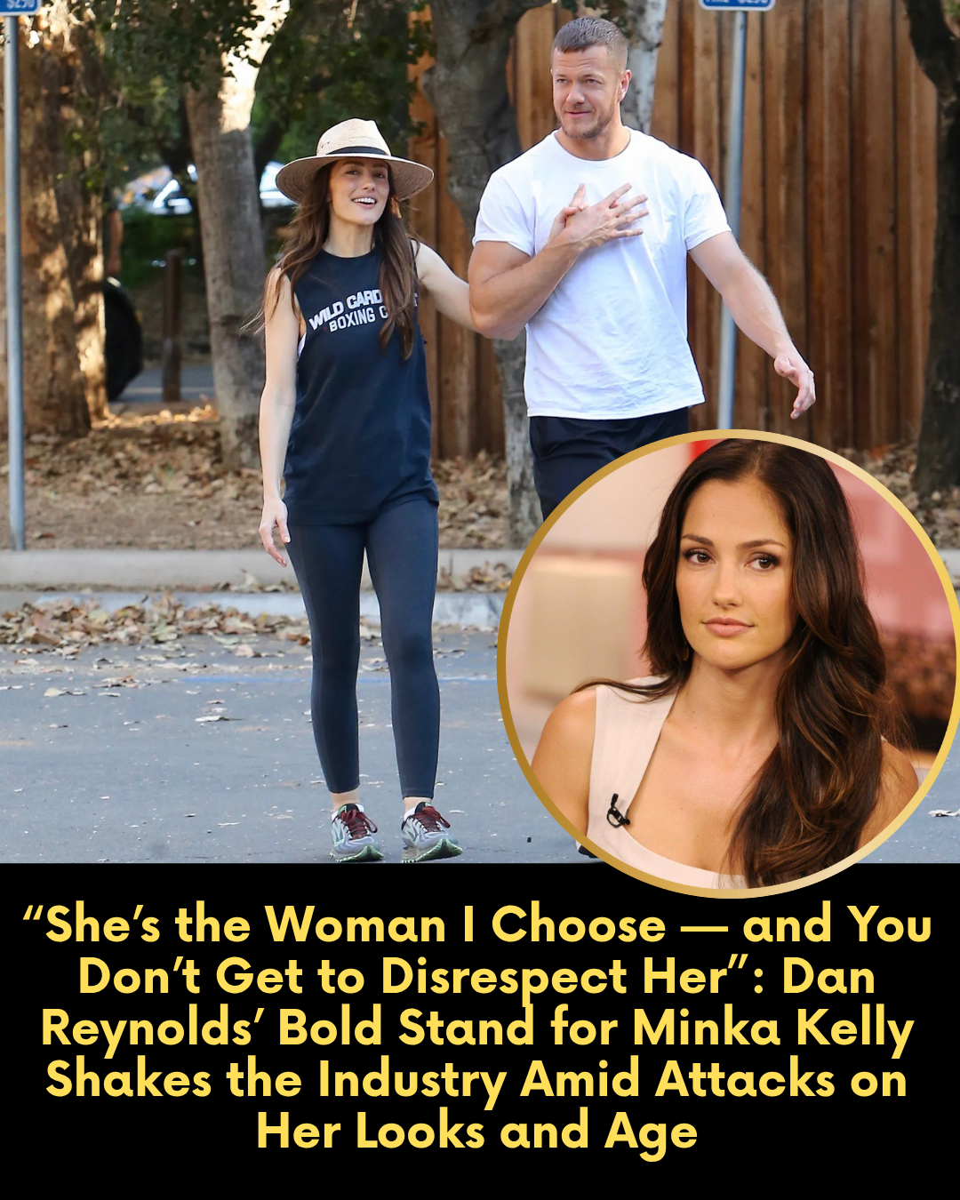 “She’s the Woman I Choose — and You Don’t Get to Disrespect Her”: Dan Reynolds’ Bold Stand for Minka Kelly Shakes the Industry Amid Attacks on Her Looks and Age