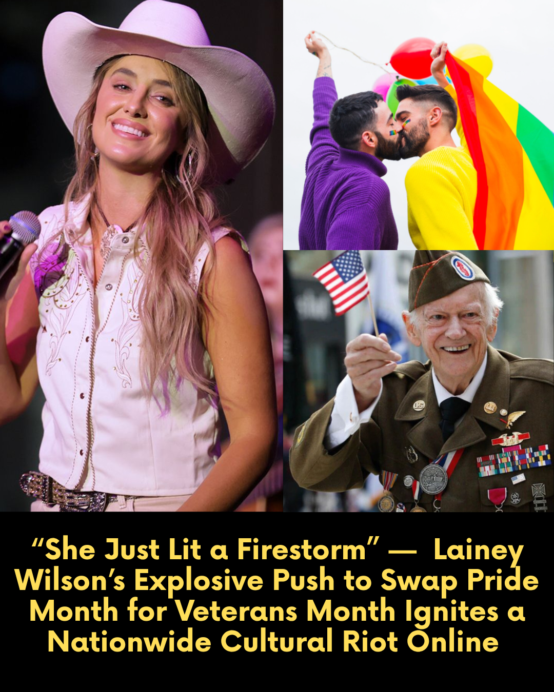 “She Just Lit a Firestorm” —  Lainey Wilson’s Explosive Push to Swap Pride Month for Veterans Month Ignites a Nationwide Cultural Riot Online