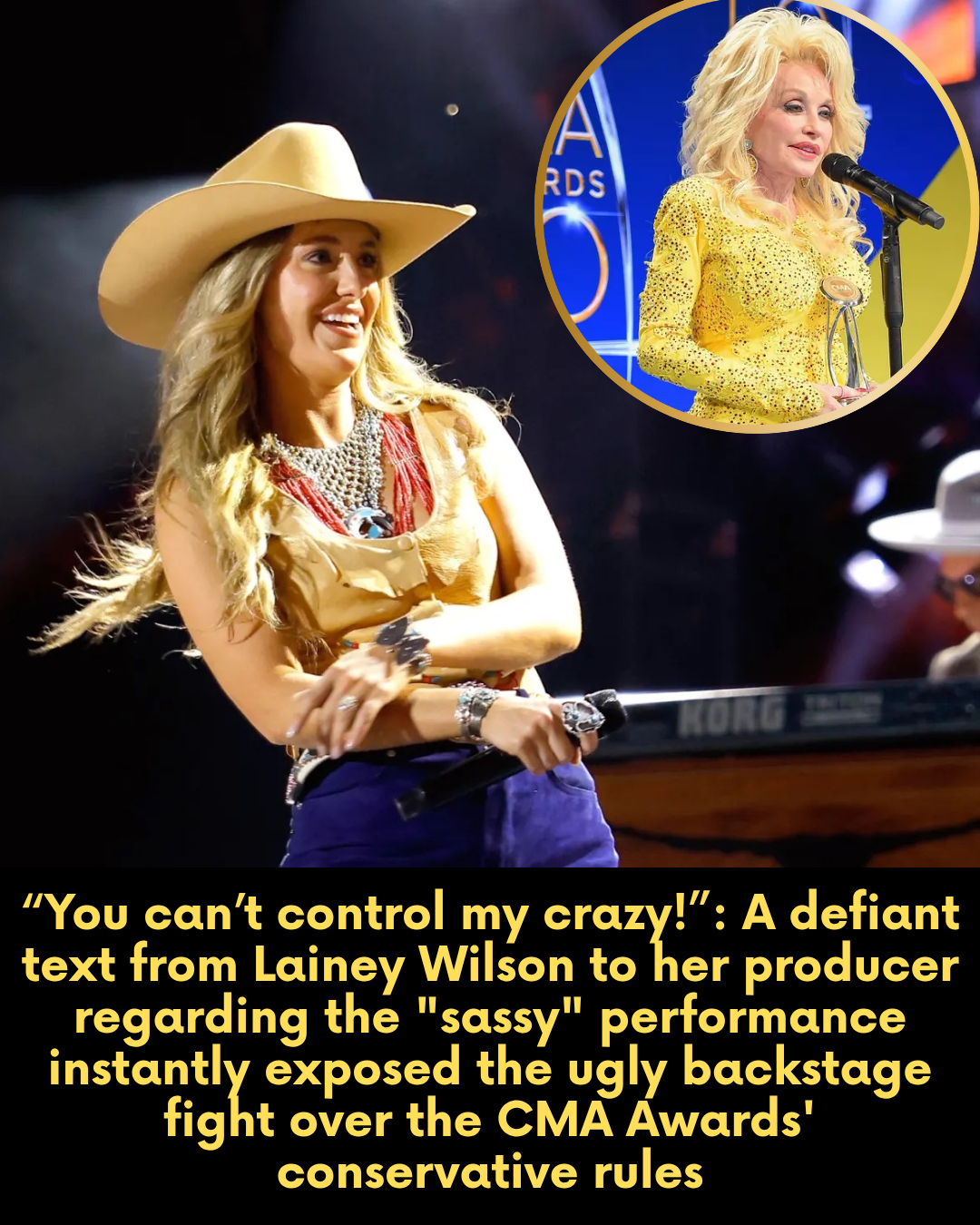 “You can’t control my crazy!” — A defiant text from Lainey Wilson to her producer regarding the “sassy” performance instantly exposed the ugly backstage fight over the CMA Awards’ conservative rules