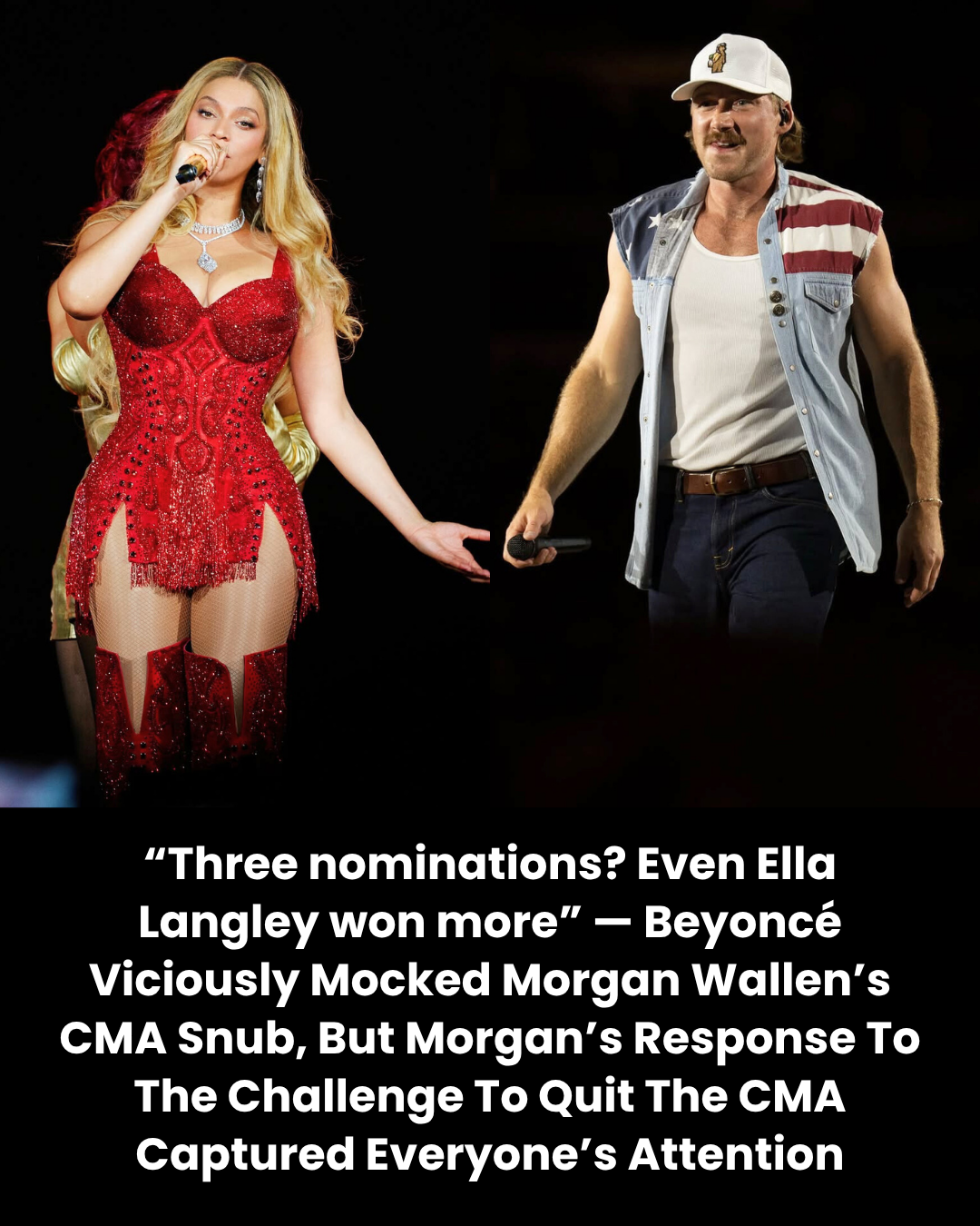 “Three nominations? Even Ella Langley won more” — Beyoncé Viciously Mocked Morgan Wallen’s CMA Snub, But Morgan’s Response To The Challenge To Quit The CMA Captured Everyone’s Attention.