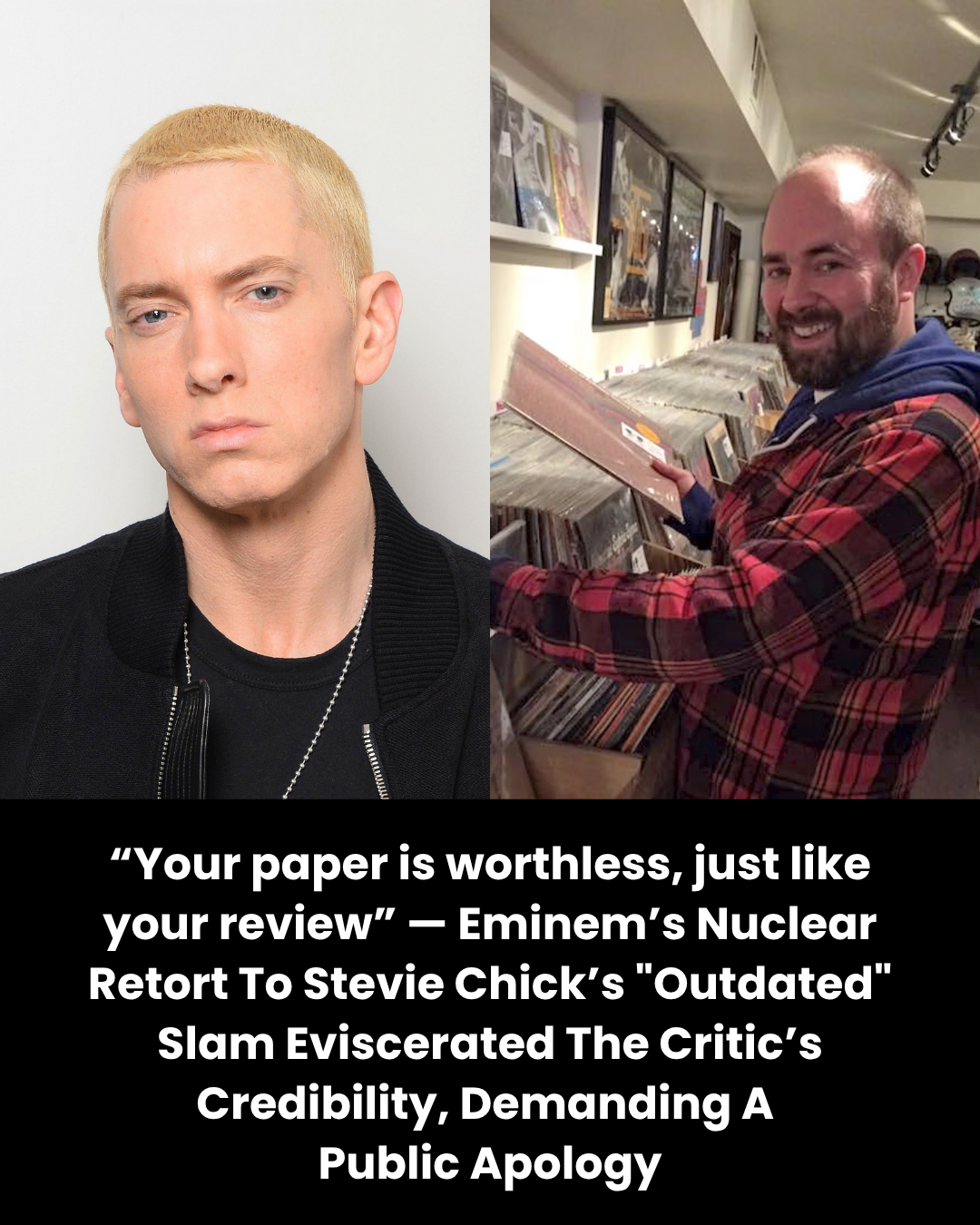 “Your paper is worthless, just like your review” — Eminem’s Nuclear Retort To Stevie Chick’s “Outdated” Slam Eviscerated The Critic’s Credibility, Demanding A Public Apology.