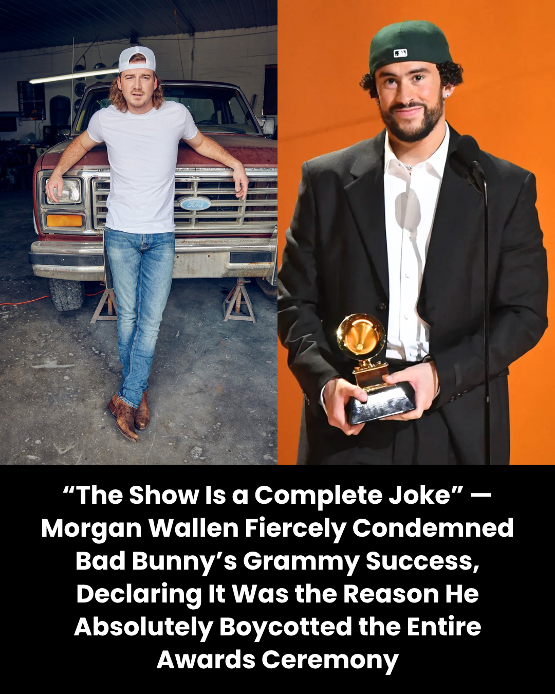 “The Show Is a Complete Joke” — Morgan Wallen Fiercely Condemned Bad Bunny’s Grammy Success, Declaring It Was the Reason He Absolutely Boycotted the Entire Awards Ceremony