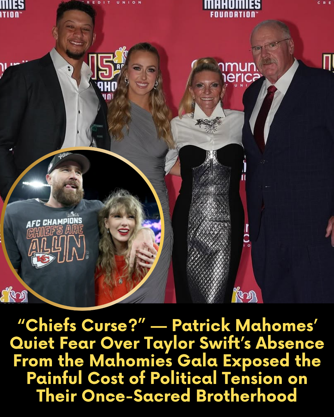 “Chiefs Curse?” — Patrick Mahomes’ Quiet Fear Over Taylor Swift’s Absence From the Mahomies Gala Exposed the Painful Cost of Political Tension on Their Once-Sacred Brotherhood
