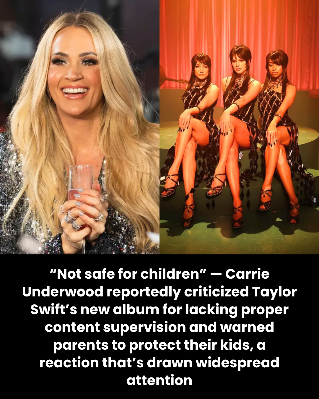 “Not safe for children” — Carrie Underwood reportedly criticized Taylor Swift’s new album for lacking proper content supervision and warned parents to protect their kids, a reaction that’s drawn widespread attention