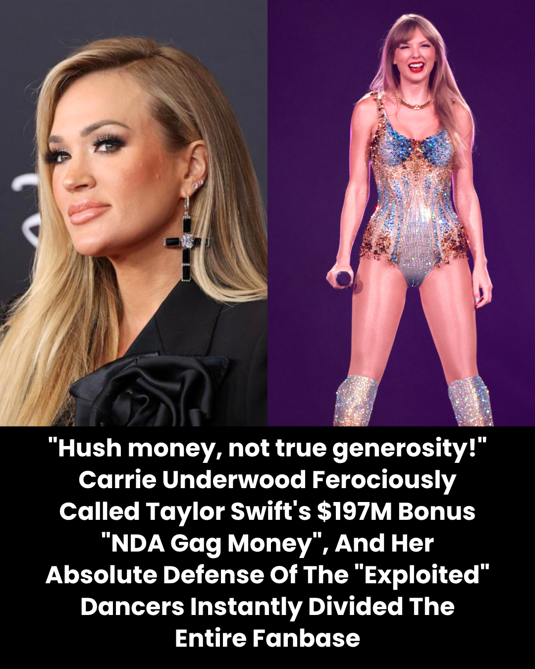 “Hush money, not true generosity!” Carrie Underwood Ferociously Called Taylor Swift’s $197M Bonus “NDA Gag Money”, And Her Absolute Defense Of The “Exploited” Dancers Instantly Divided The Entire Fanbase