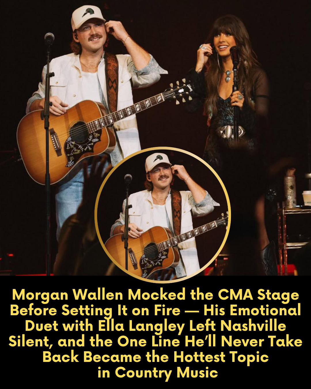 Morgan Wallen Mocked the CMA Stage Before Setting It on Fire — His Emotional Duet with Ella Langley Left Nashville Silent, and the One Line He’ll Never Take Back Became the Hottest Topic in Country Music
