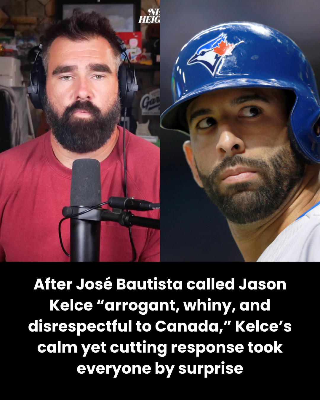 After José Bautista called Jason Kelce “arrogant, whiny, and disrespectful to Canada,” Kelce’s calm yet cutting response took everyone by surprise