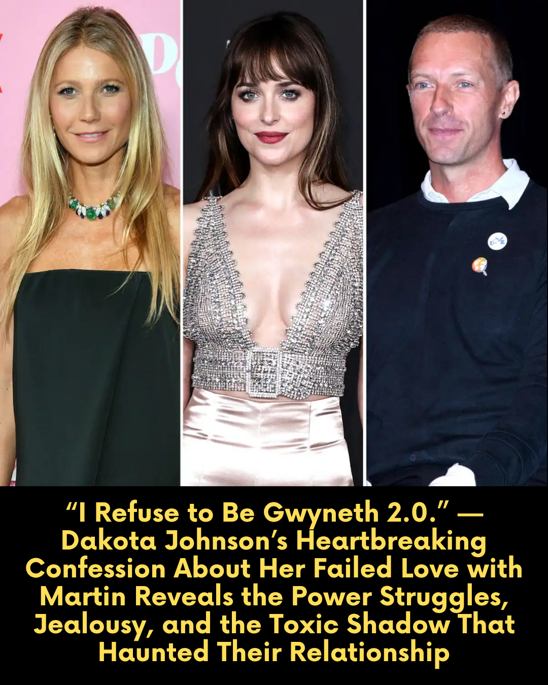 “I refuse to be Gwyneth 2.0.” Dakota’s Shocking Statement on Her Failed Love with Martin Exposed the Hidden Pressure of the Paltrow Shadow