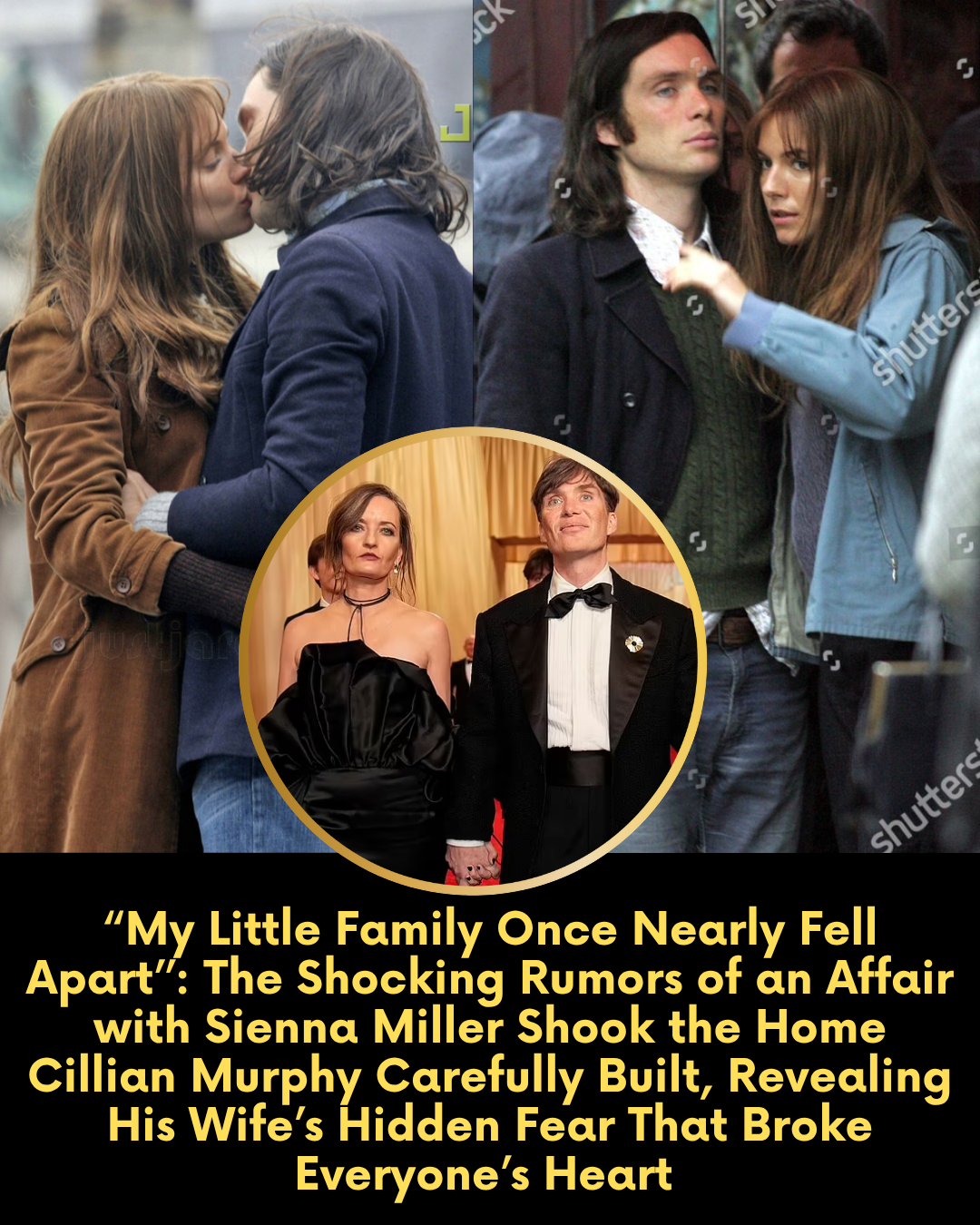 “My Little Family Once Nearly Fell Apart’’: The Shocking Rumors of an Affair with Sienna Miller Shook the Home Cillian Murphy Carefully Built, Revealing His Wife’s Hidden Fear That Broke Everyone’s Heart