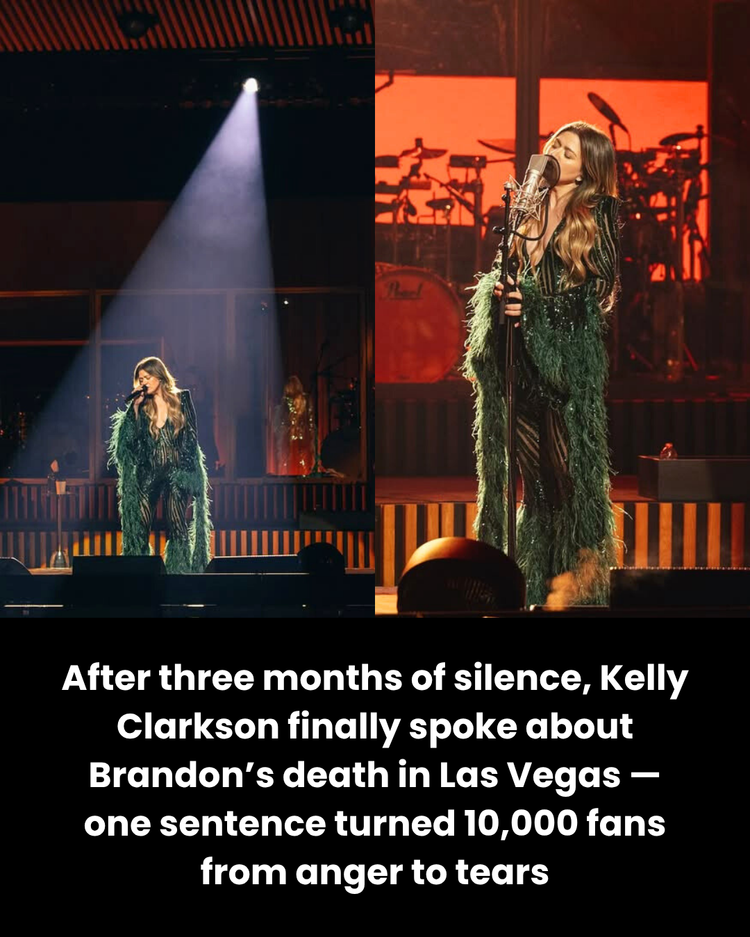 After three months of silence, Kelly Clarkson finally spoke about Brandon’s death in Las Vegas — one sentence turned 10,000 fans from anger to tears