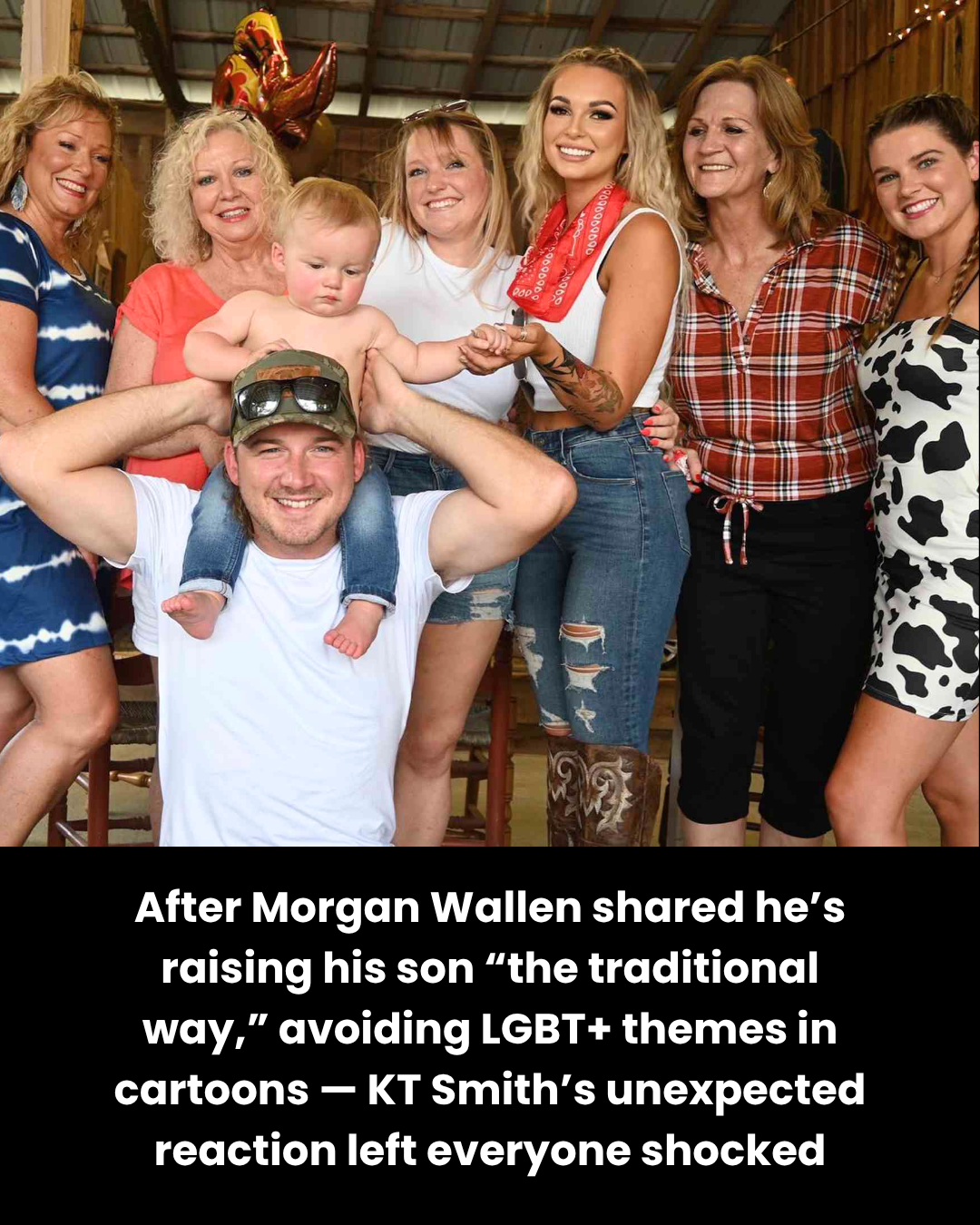 After Morgan Wallen shared he’s raising his son “the traditional way,” avoiding LGBT+ themes in cartoons — KT Smith’s unexpected reaction left  everyone shocked