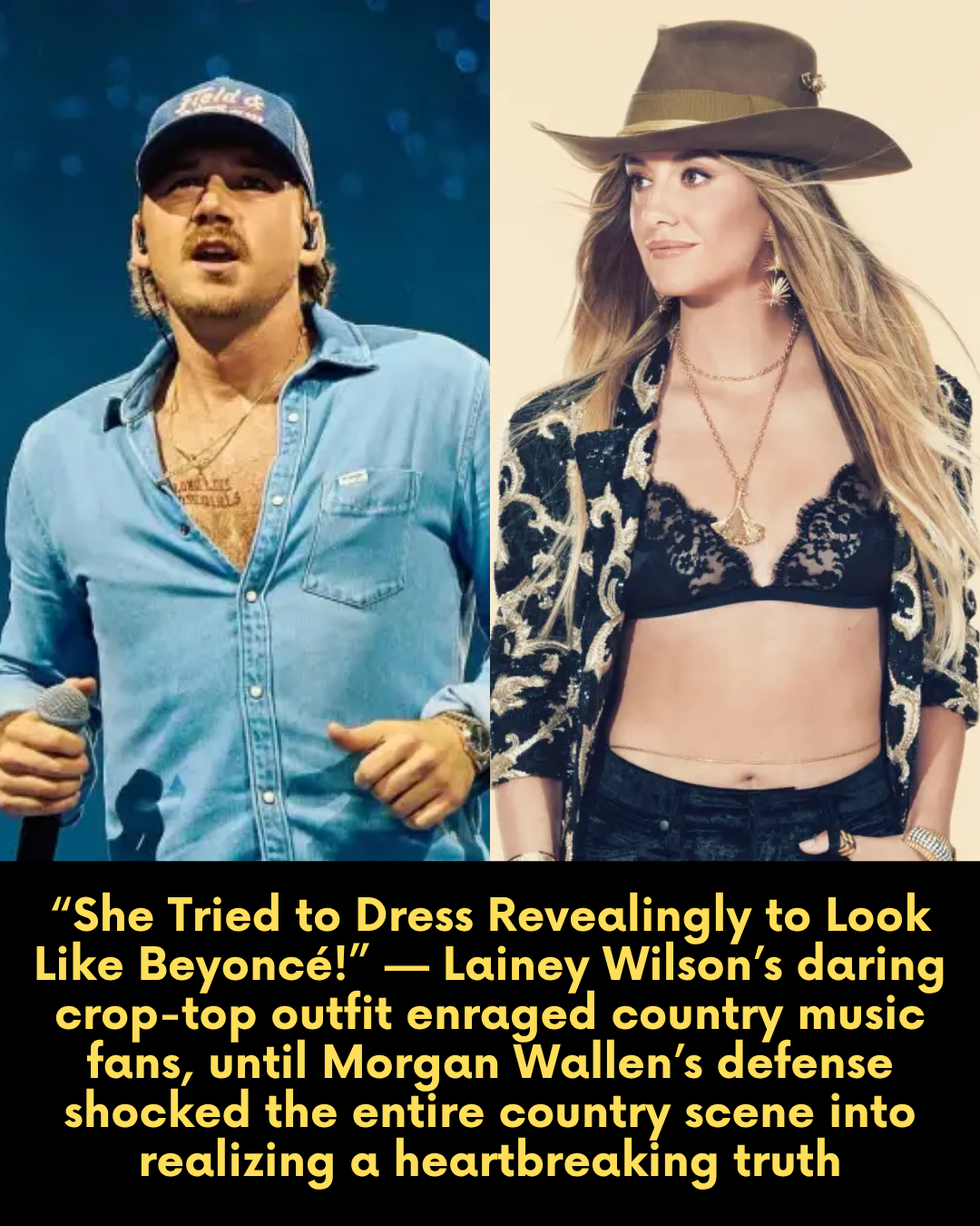 “She Tried to Dress Revealingly to Look Like Beyoncé!” — Lainey Wilson’s daring crop-top outfit enraged country music fans, until Morgan Wallen’s defense shocked the entire country scene into realizing a heartbreaking truth