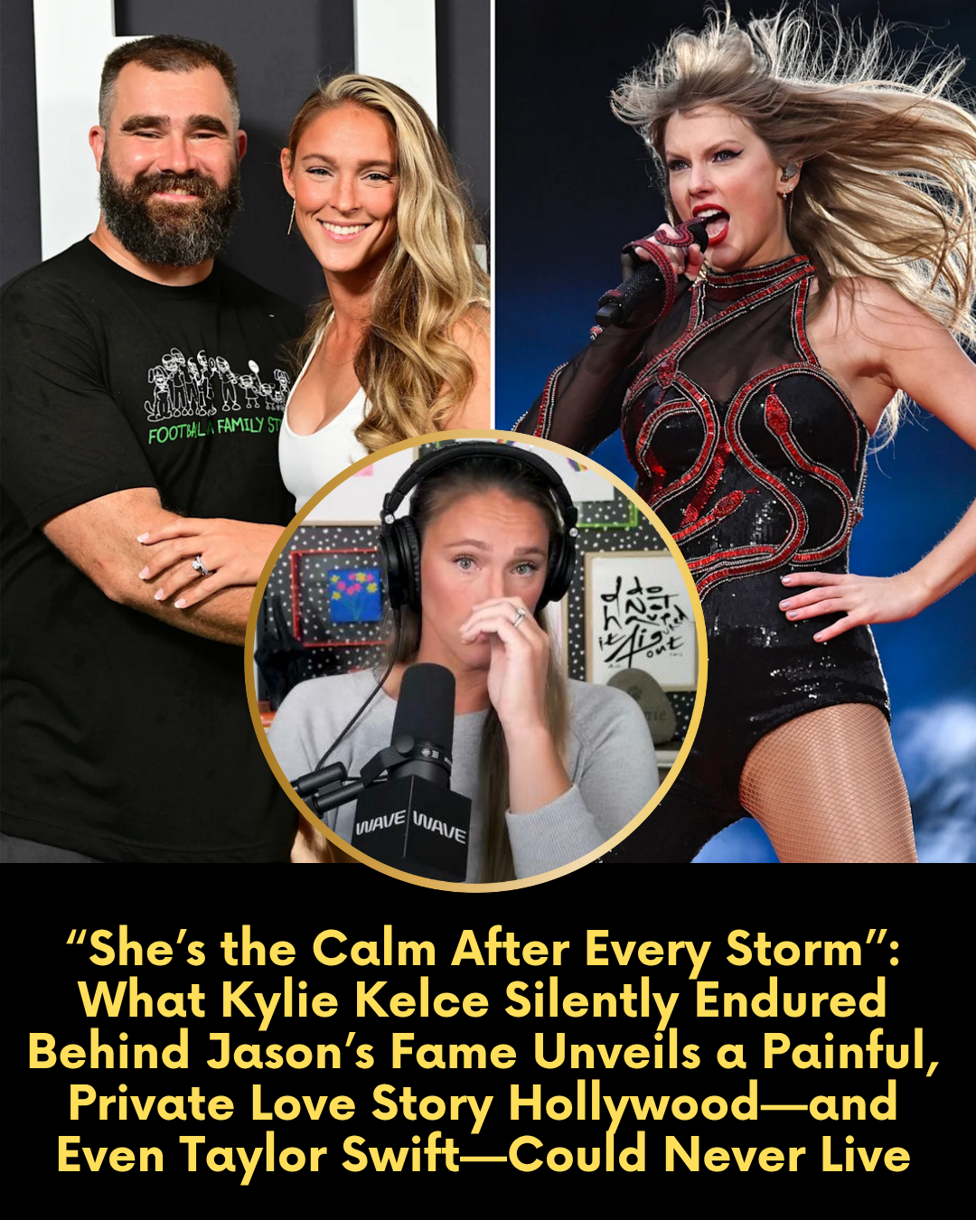 “She’s the Calm After Every Storm” — What Kylie Kelce Silently Endured Behind Jason’s Fame Unveils a Painful, Private Love Story Hollywood—and Even Taylor Swift—Could Never Live