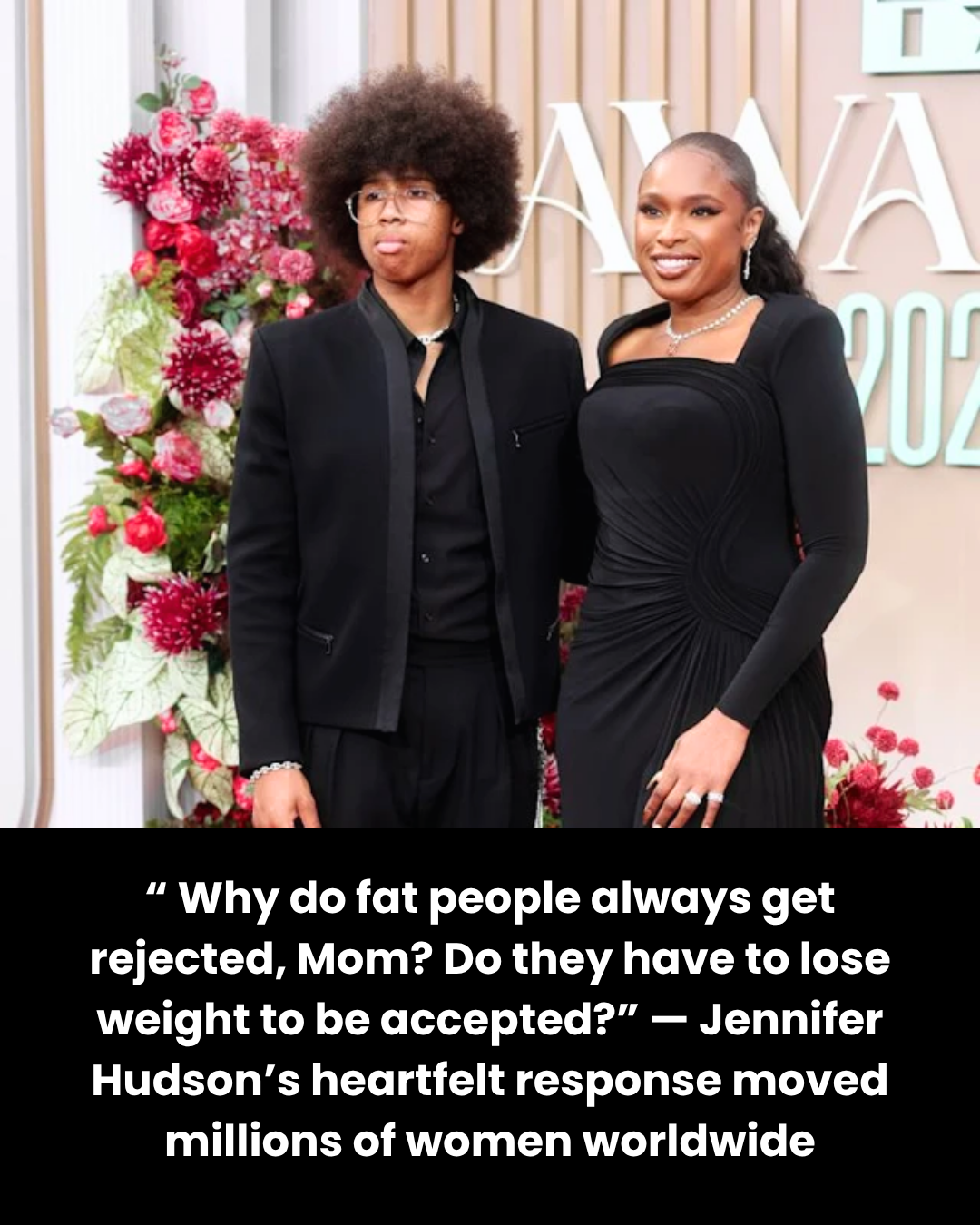 “ Why do fat people always get rejected, Mom? Do they have to lose weight to be accepted?” — Jennifer Hudson’s heartfelt response moved millions of women worldwide
