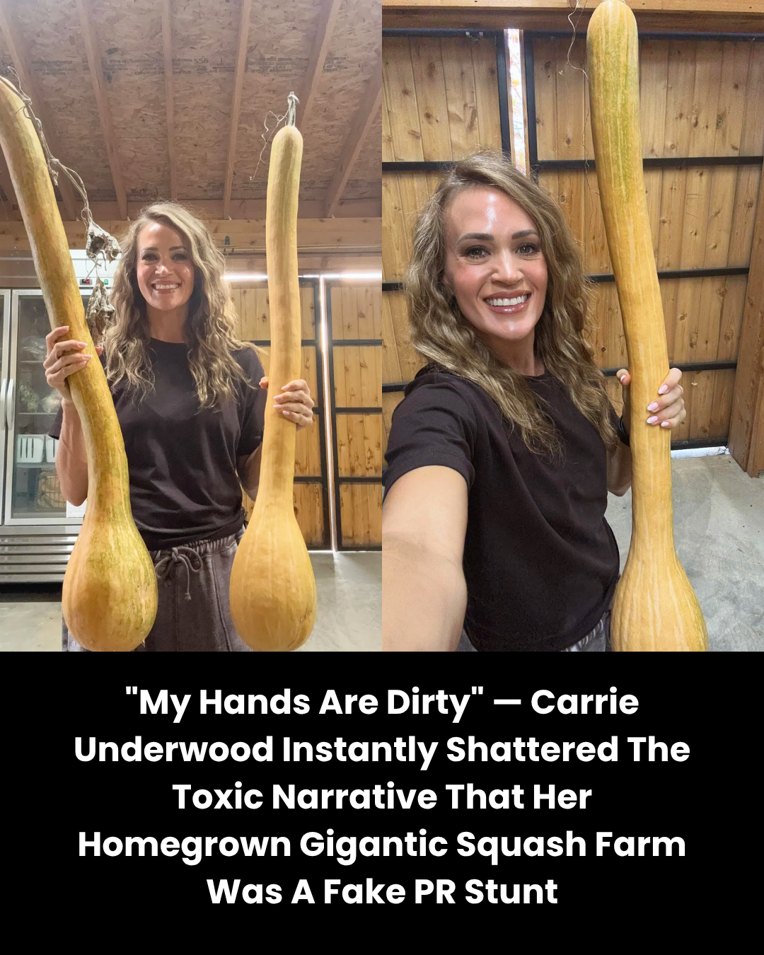 “My Hands Are Dirty” — Carrie Underwood Instantly Shattered The Toxic Narrative That Her Homegrown Gigantic Squash Farm Was A Fake PR Stunt