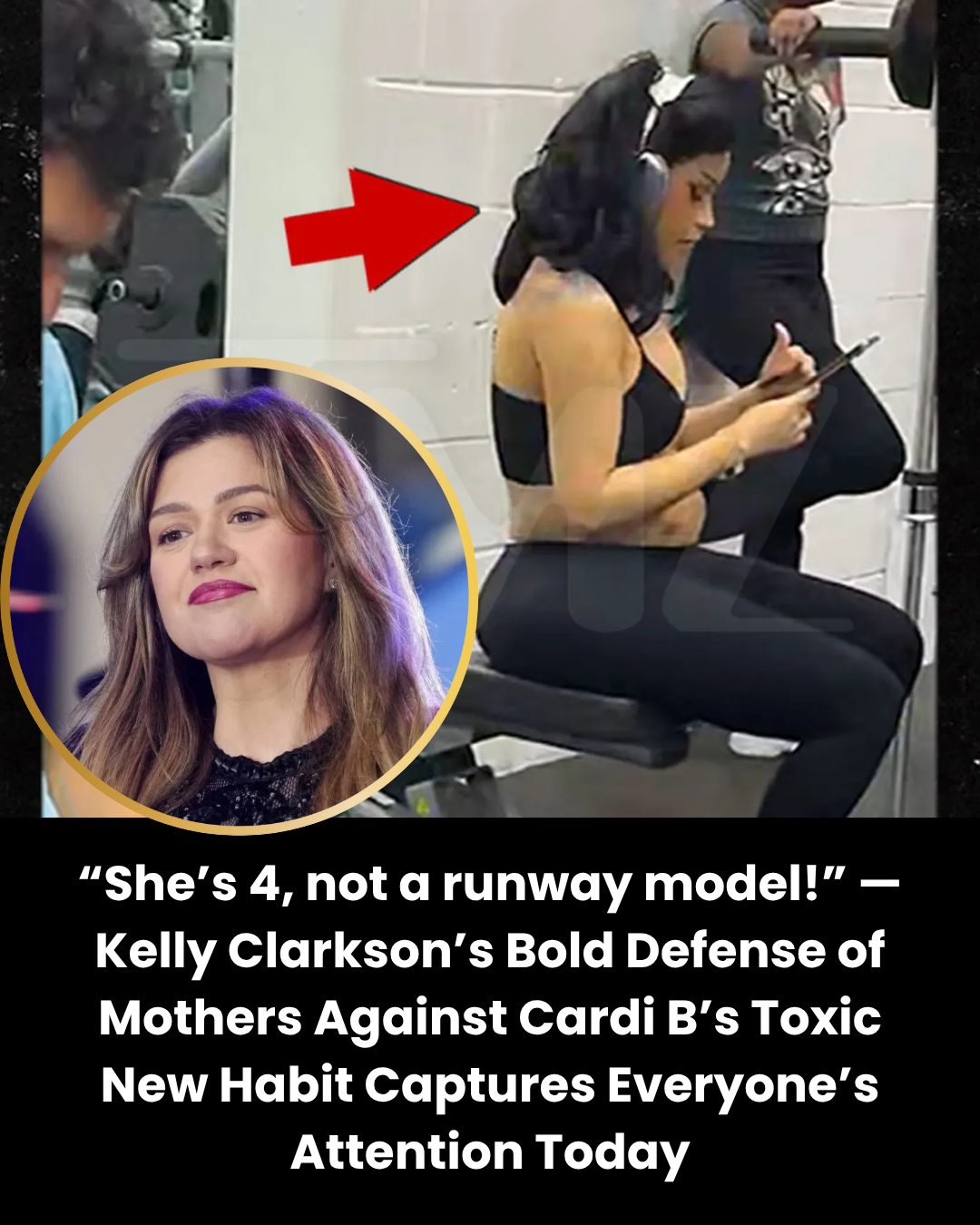“She’s 4, not a runway model!” — Kelly Clarkson’s Bold Defense of Mothers Against Cardi B’s Toxic New Habit Captures Everyone’s Attention Today