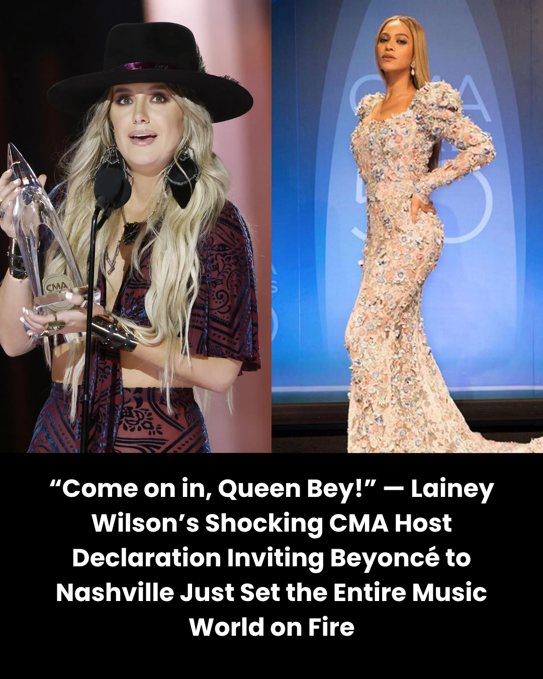 “Come on in, Queen Bey!” — Lainey Wilson’s Shocking CMA Host Declaration Inviting Beyoncé to Nashville Just Set the Entire Music World on Fire