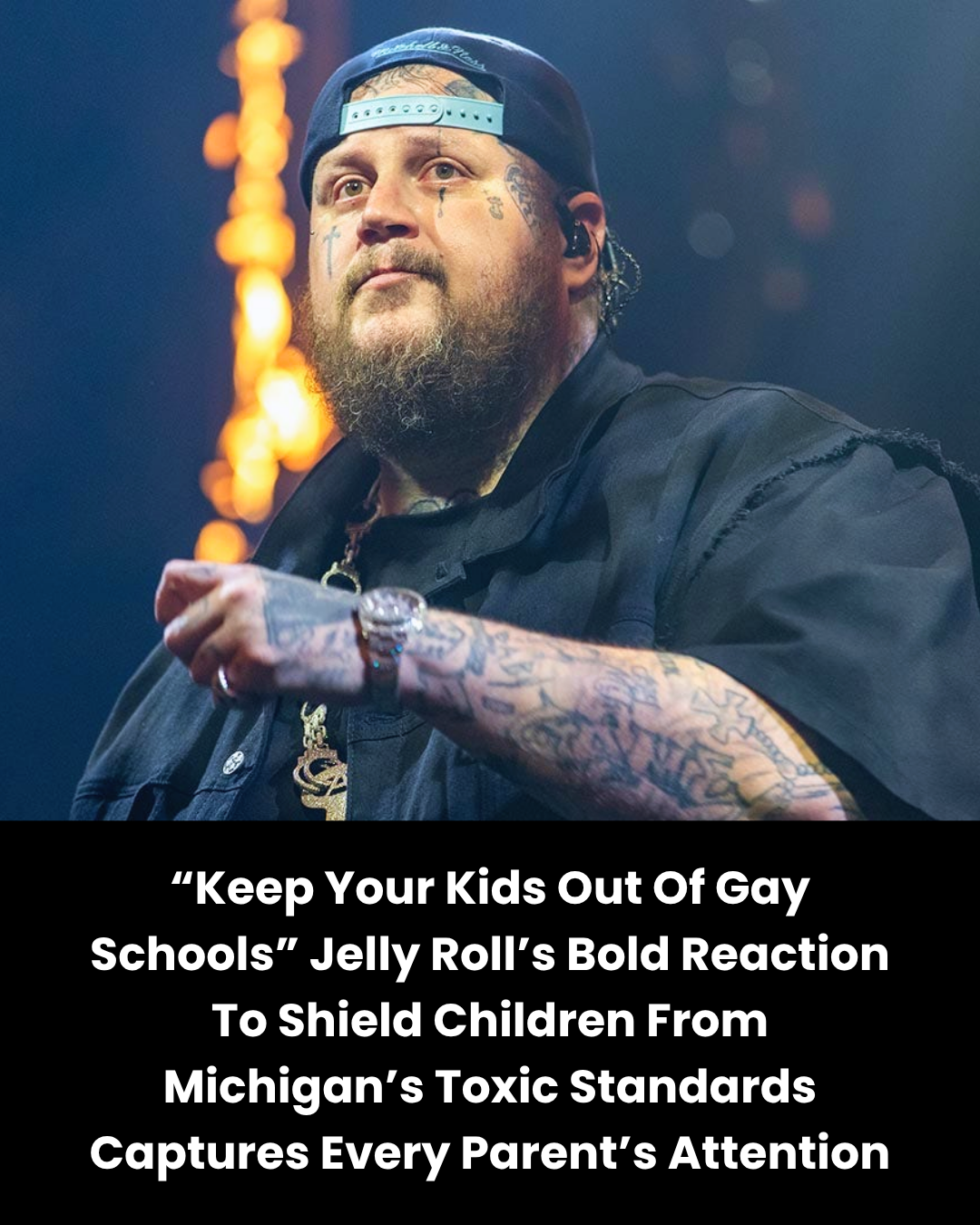 “Keep Your Kids Out Of Gay Schools” Jelly Roll’s Bold Reaction To Shield Children From Michigan’s Toxic Standards Captures Every Parent’s Attention