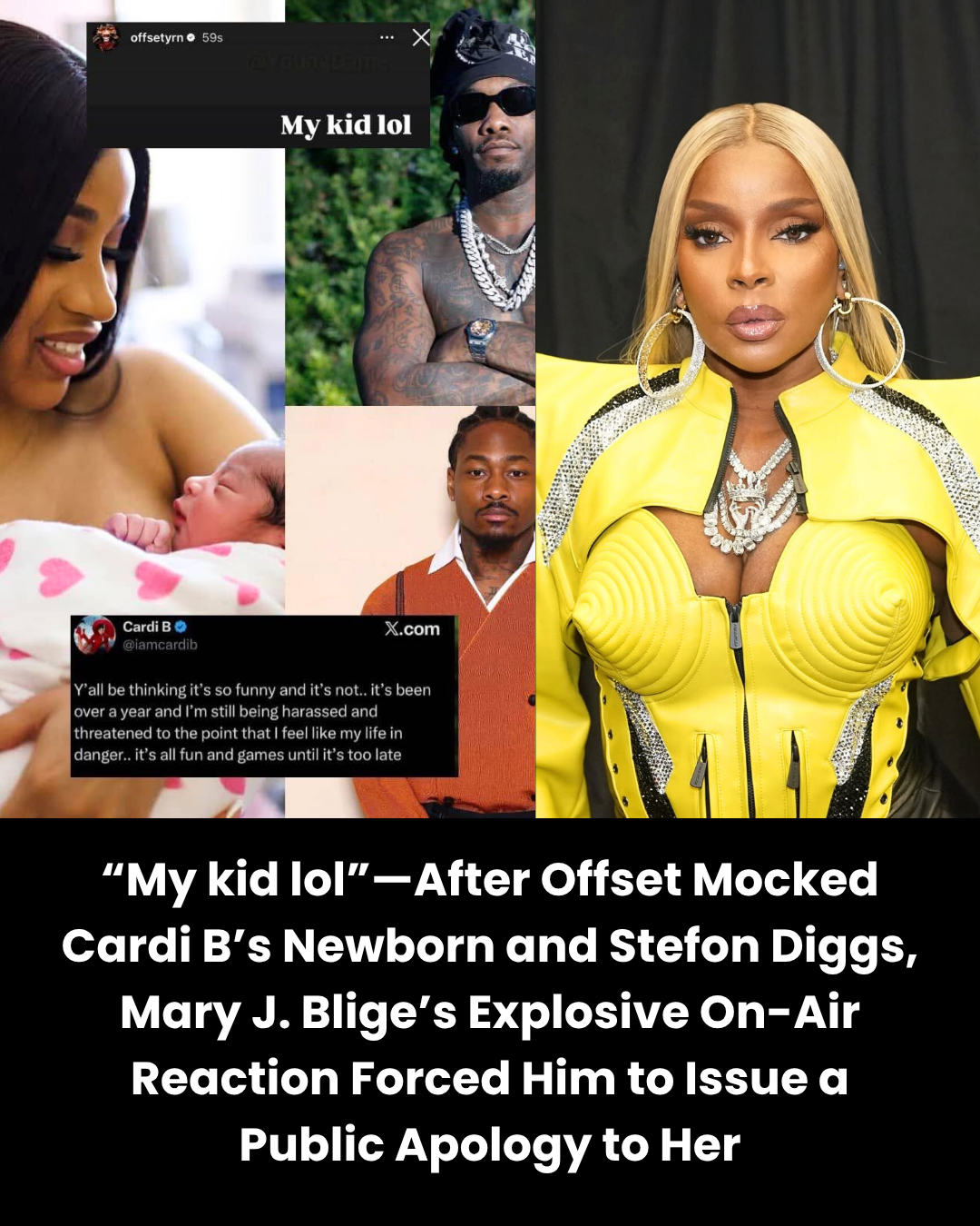 “My kid lol”—After Offset Mocked Cardi B’s Newborn and Stefon Diggs, Mary J. Blige’s Explosive On-Air Reaction Forced Him to Issue a Public Apology to Her