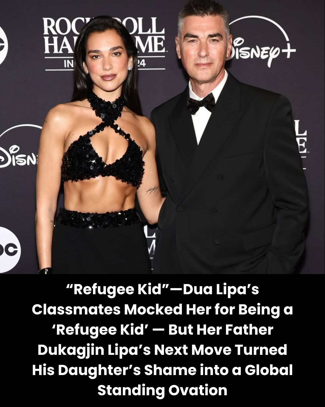 “Refugee Kid.”—Dua Lipa’s Classmates Mocked Her for Being a ‘Refugee Kid’ — But Her Father Dukagjin Lipa’s Next Move Turned His Daughter’s Shame into a Global Standing Ovation.