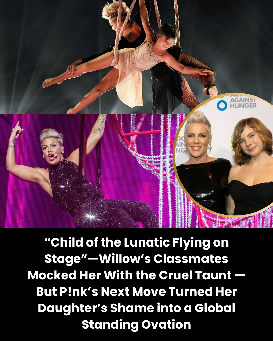 “Child of the Lunatic Flying on Stage”—Willow’s Classmates Mocked Her With the Cruel Taunt — But P!nk’s Next Move Turned Her Daughter’s Shame into a Global Standing Ovation