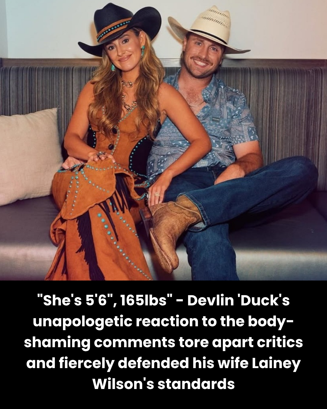 “She’s 5’6″, 165lbs” – Devlin ‘Duck’s unapologetic reaction to the body-shaming comments tore apart critics and fiercely defended his wife Lainey Wilson’s standards