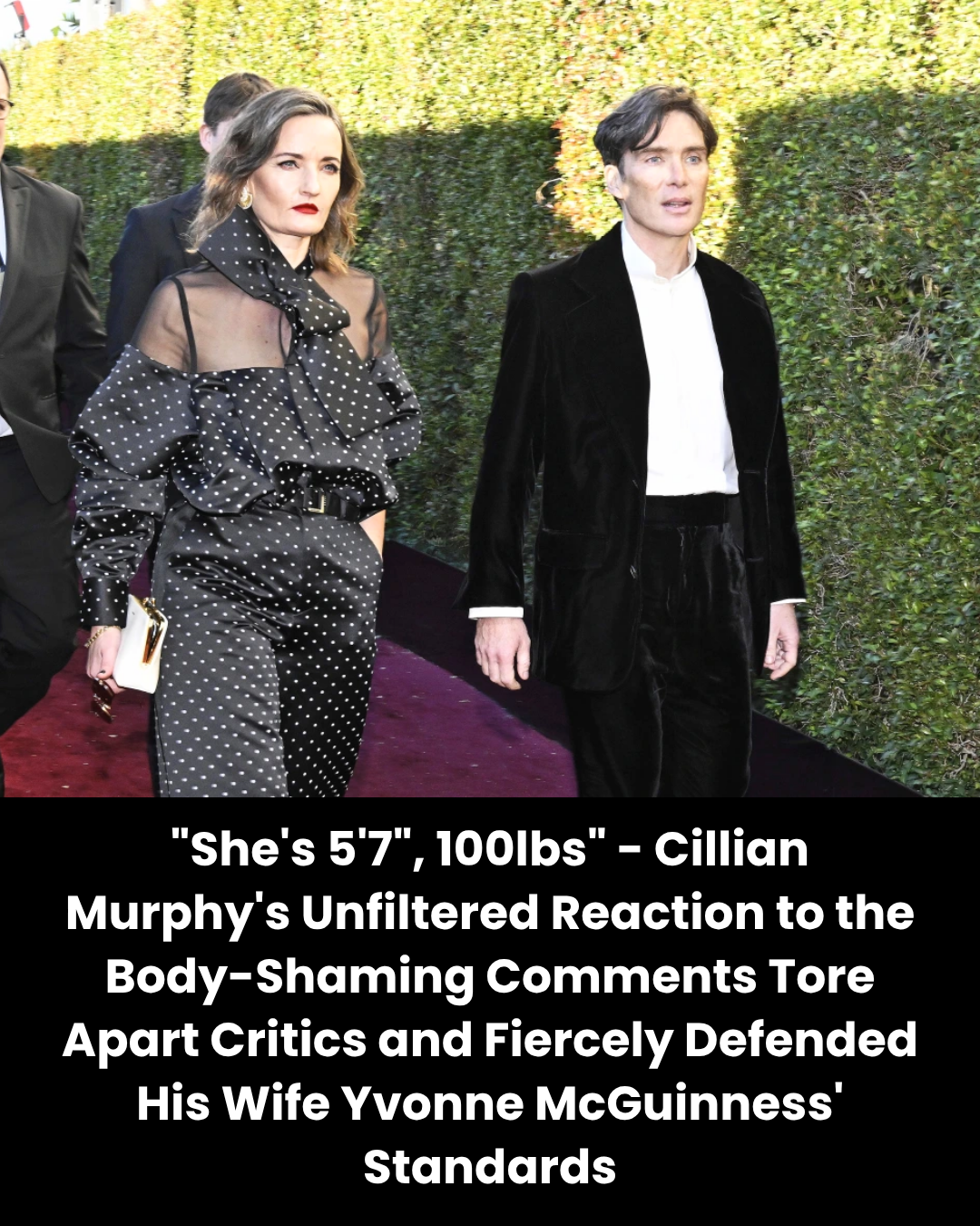 “She’s 5’7″, 100lbs” – Cillian Murphy’s Unfiltered Reaction to the Body-Shaming Comments Tore Apart Critics and Fiercely Defended His Wife Yvonne McGuinness’ Standards
