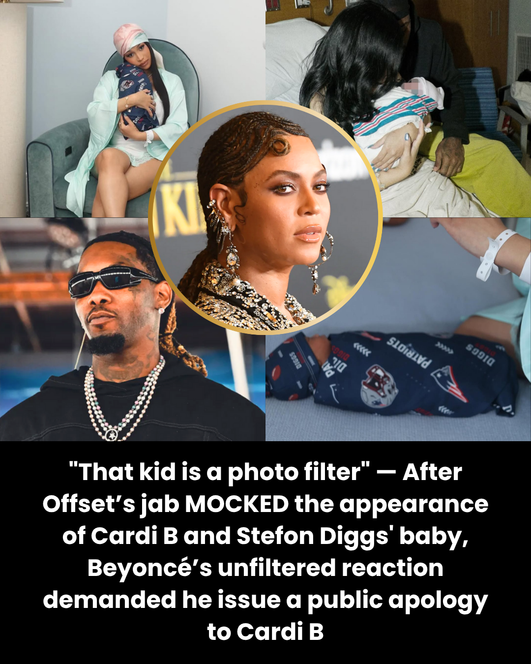 “That kid is a photo filter” — After Offset’s jab MOCKED the appearance of Cardi B and Stefon Diggs’ baby, Beyoncé’s unfiltered reaction demanded he issue a public apology to Cardi B