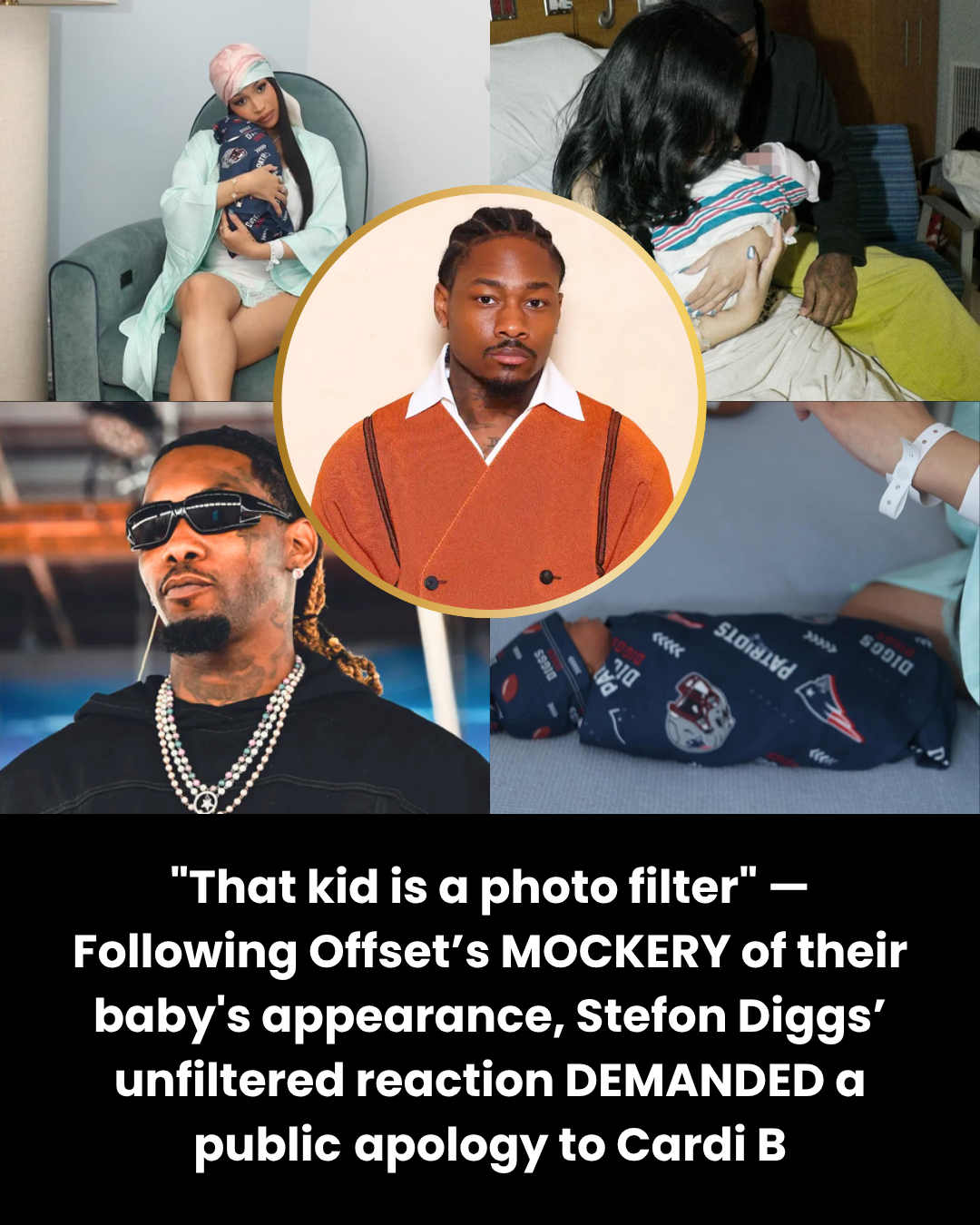 “That kid is a photo filter” — Following Offset’s MOCKERY of their baby’s appearance, Stefon Diggs’ unfiltered reaction DEMANDED a public apology to Cardi B
