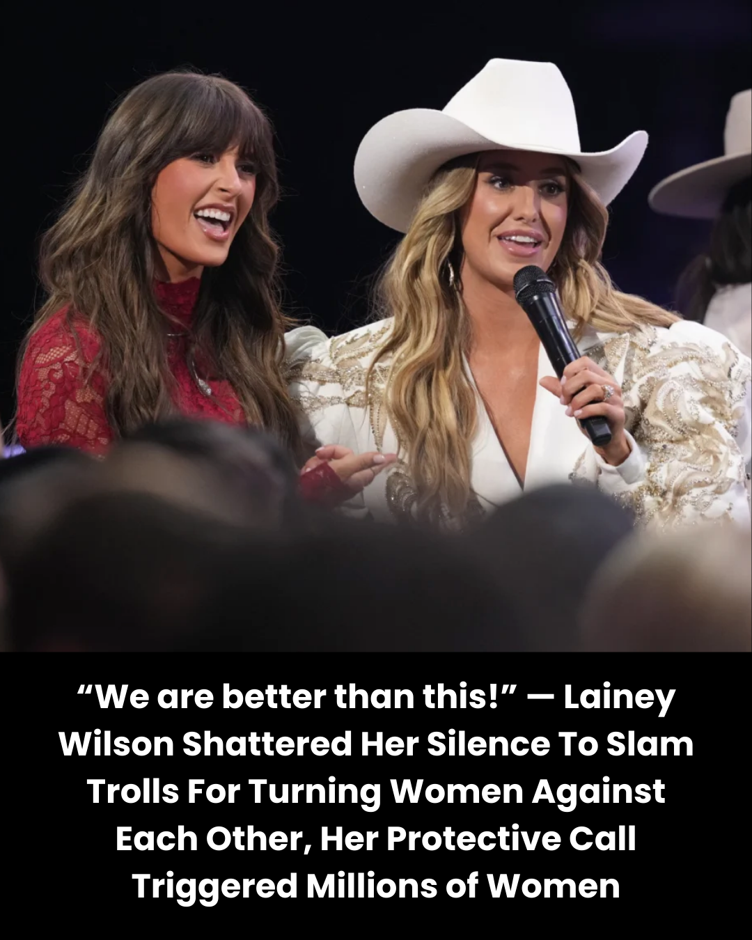 “We are better than this!” — Lainey Wilson Shattered Her Silence To Slam Trolls For Turning Women Against Each Other, Her Protective Call Triggered Millions of Women