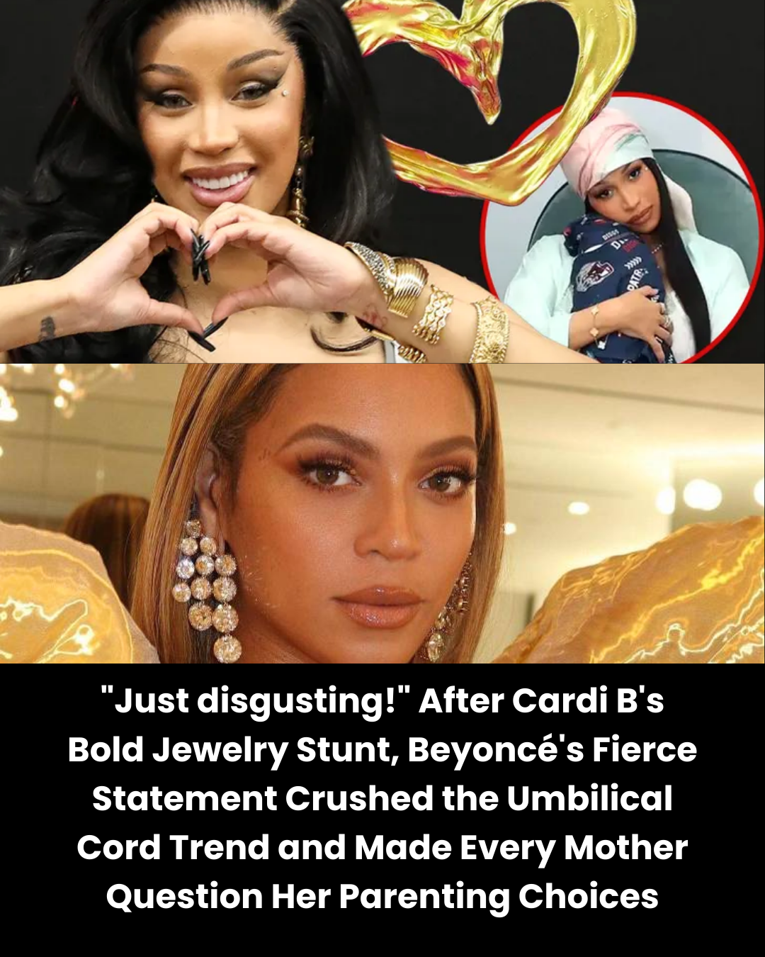 “Just disgusting!” After Cardi B’s Bold Jewelry Stunt, Beyoncé’s Fierce Statement Crushed the Umbilical Cord Trend and Made Every Mother Question Her Parenting Choices